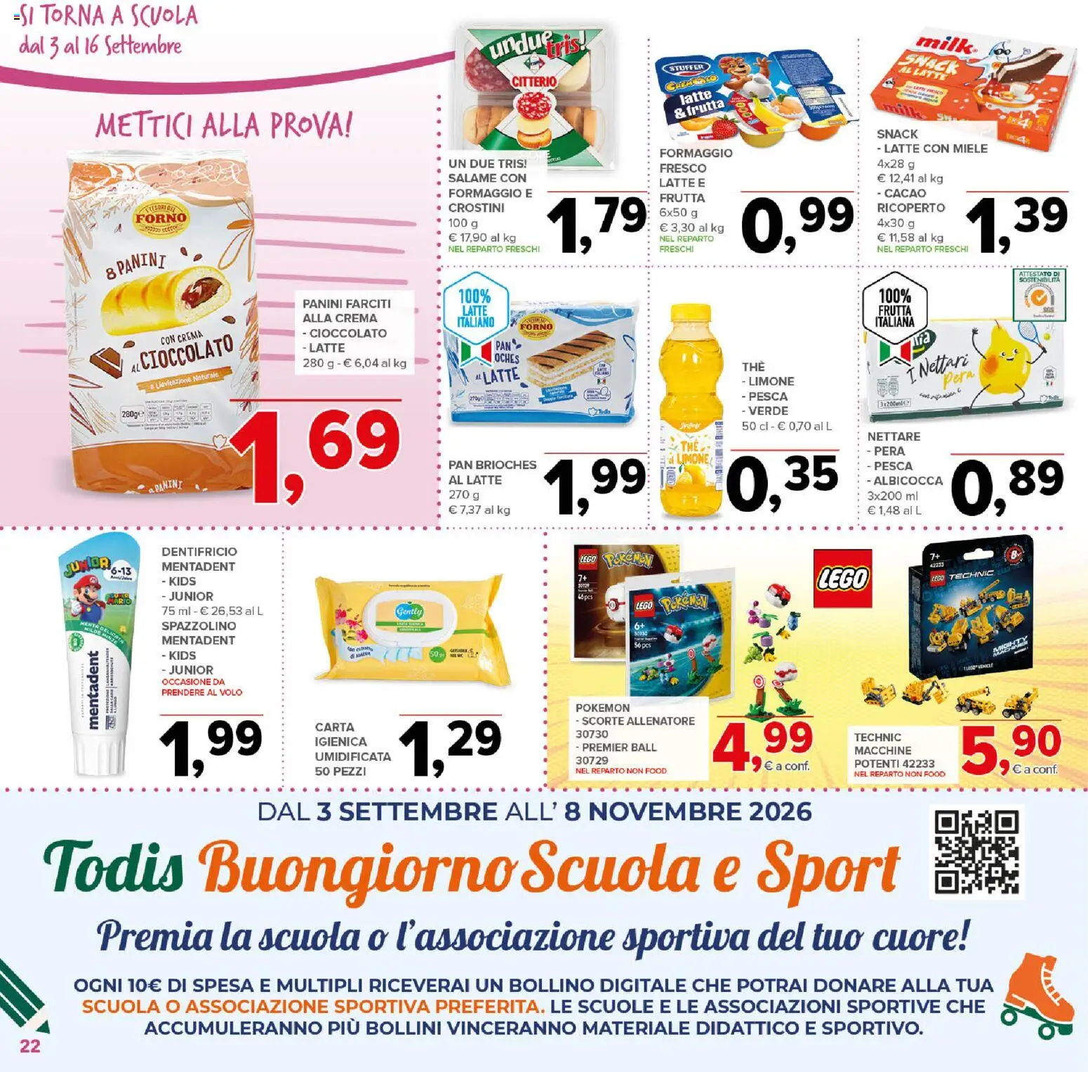 Anteprima dell'opuscolo Todis volantino Basilicata - Puglia dal negozio Todis valido da 03/09/2026 - Latte, Limone, Formaggio, Pesca, Pera, Crostini, Dentifricio, Spazzolino