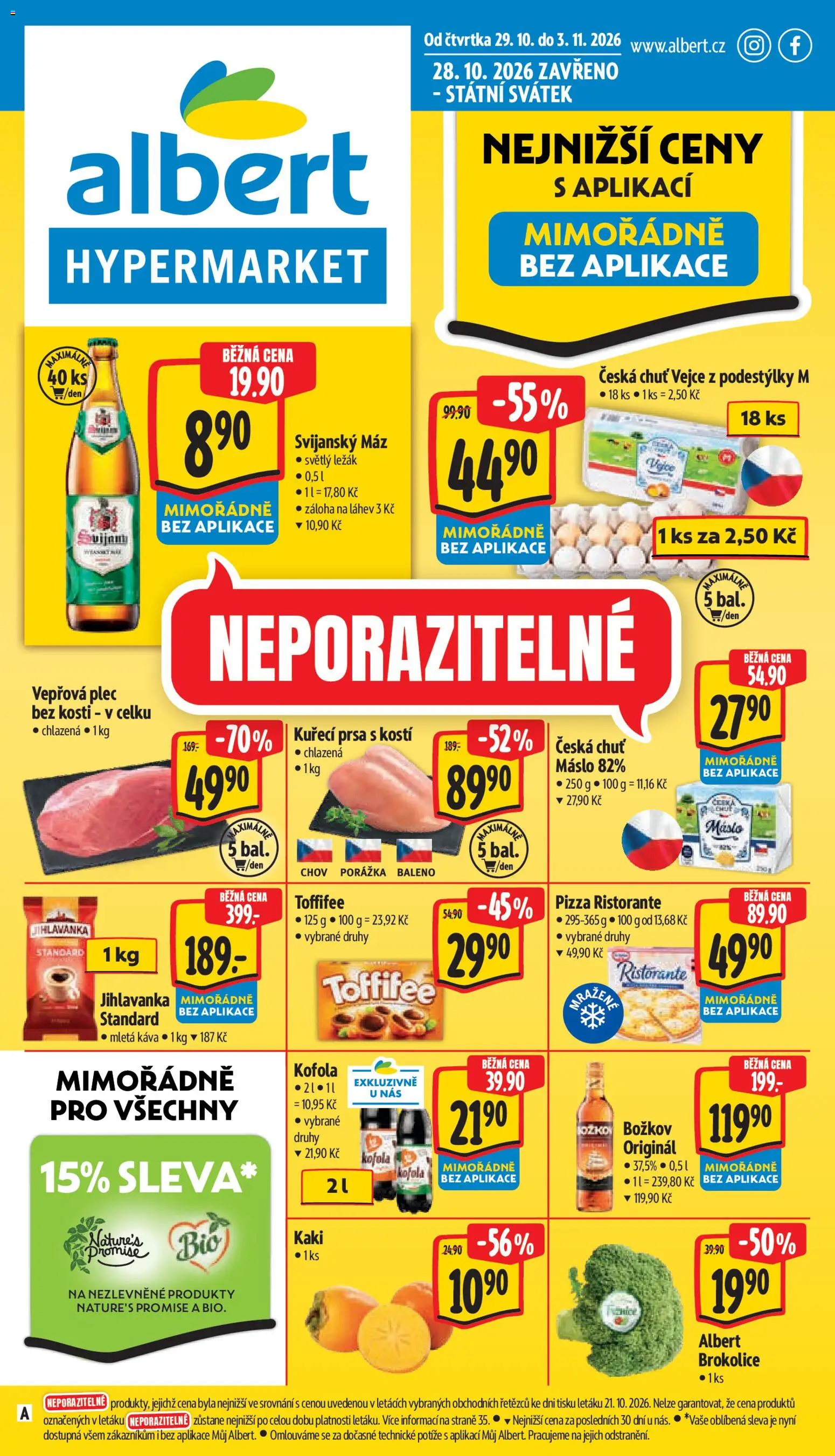 Náhled nabídky: Albert Albert leták - Hypermarket platný od 28.10.2026 - Káva, Kaki, Toffifee, Božkov, Cola, Mletá káva, Svijanský Máz, Plec bez kosti