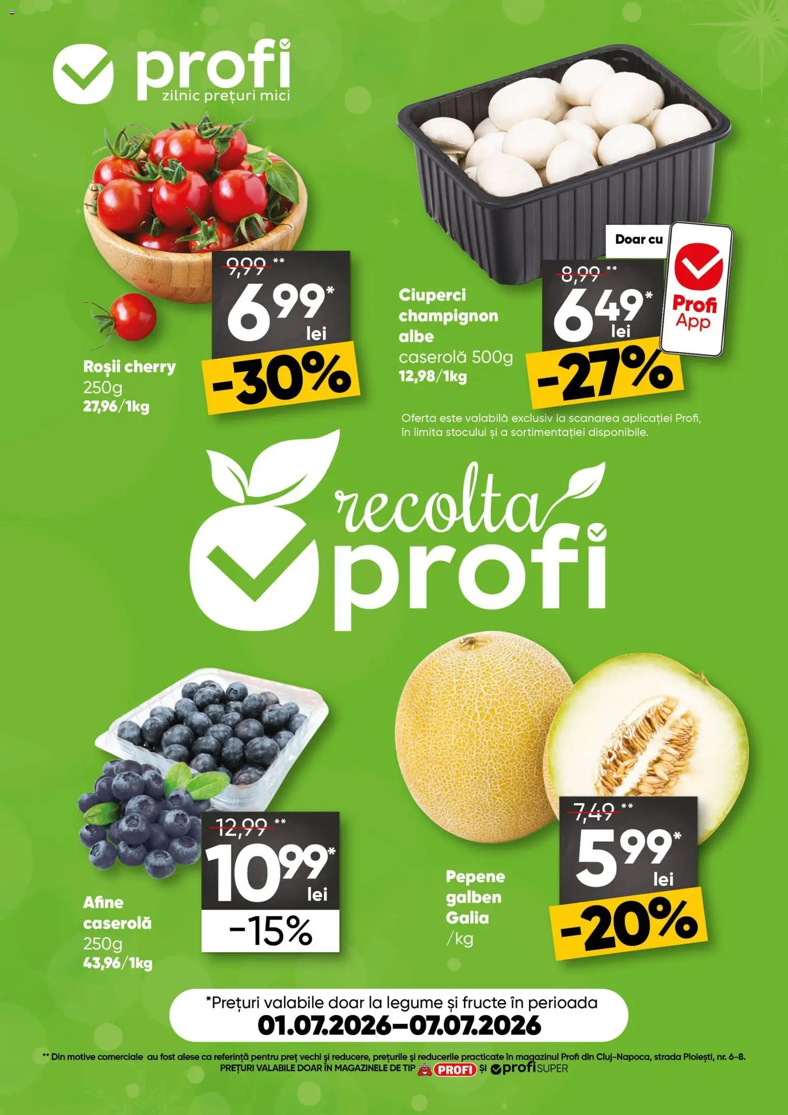 Previzualizarea de cataloage: Profi Profi Catalog Fresh valabil de la 01.07.2026 - Mici, Afine, Ciuperci, Legume, Fructe, Pepene Galben, Tip, Caserola
