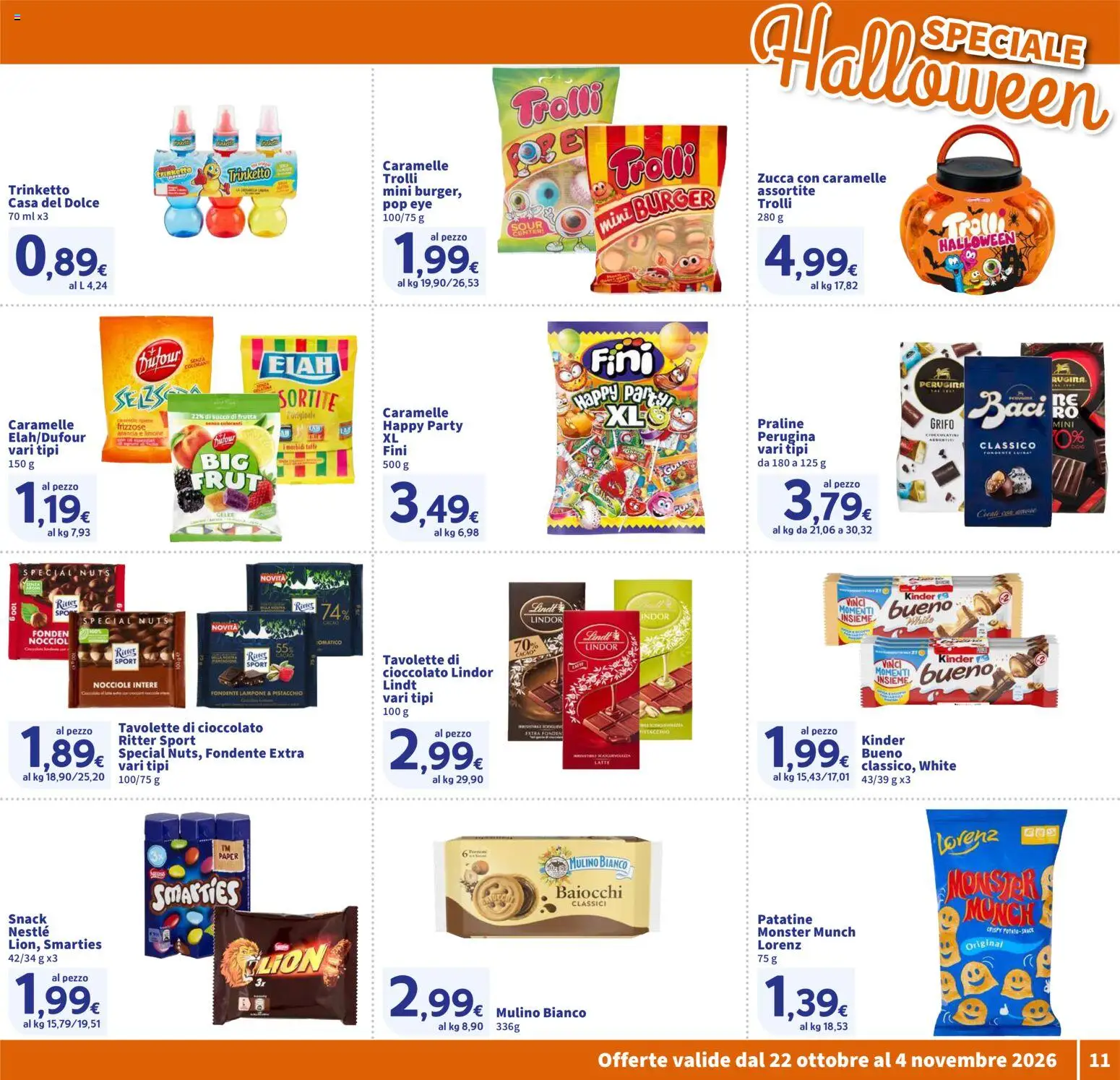 Anteprima dell'opuscolo SIGMA volantino Toscana dal negozio SIGMA valido da 22/10/2026 - Limone, Frutta, Lampone, Pistacchio, Patatine, Caramelle, Succo, Succo di frutta