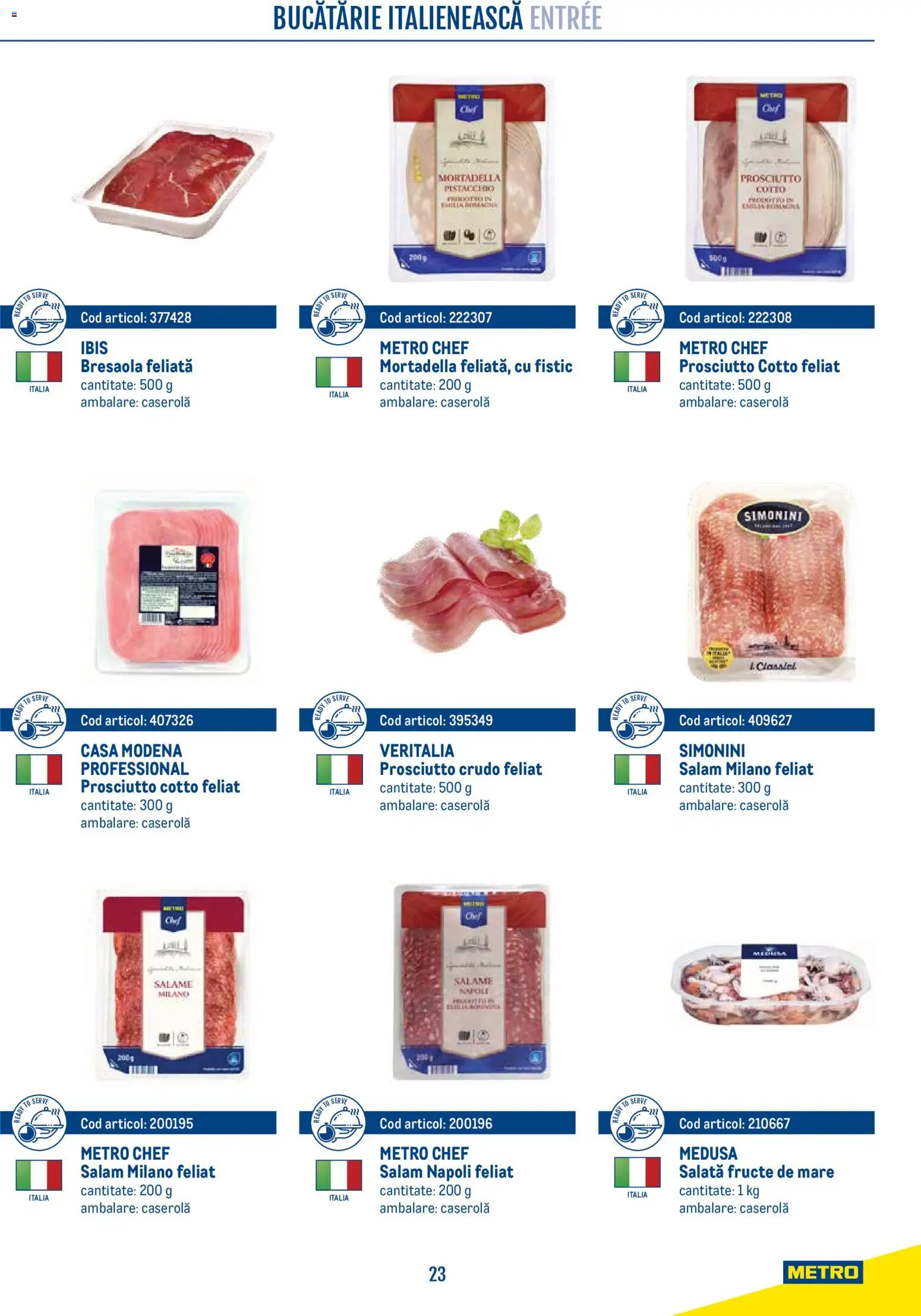 Previzualizarea de cataloage: Metro Metro Catalog Smart Chef valabil de la 21.04.2026 - Fistic, Bucătărie, Fructe De Mare, Fructe, Salam, Salată, Caserola