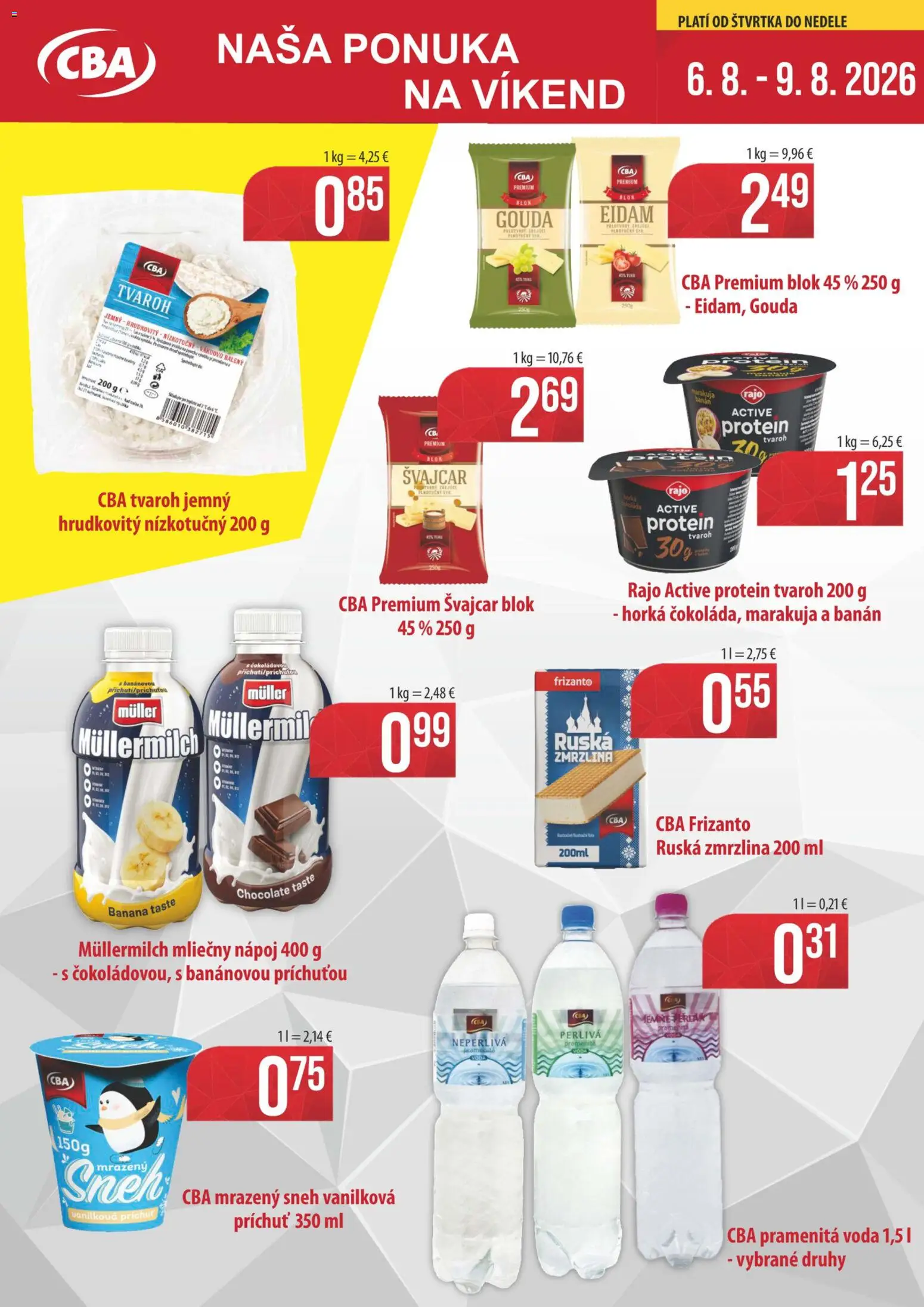 Náhľad Sintra letáku platného od 06.08.2026 - Zmrzlina, Protein, Voda, Tvaroh, Ruská zmrzlina, Gouda, Eidam, Pramenitá voda
