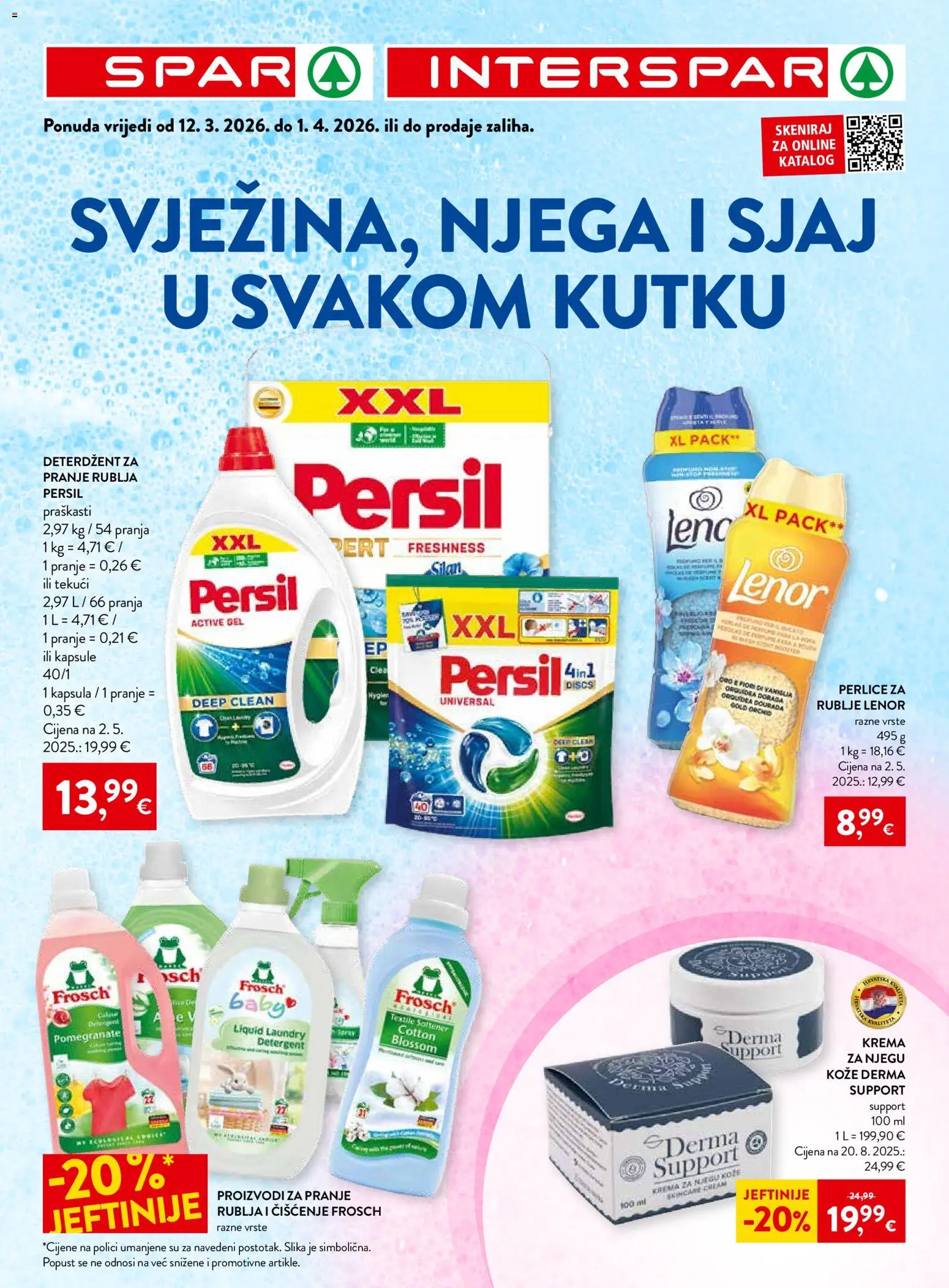 Pregled letka Katalog neprehrana Spar trgovine Spar vrijedi od 12.03.2026 - Krema, Deterdžent, Lenor, Persil, Kapsule, Kapsula, Deterdžent za pranje rublja