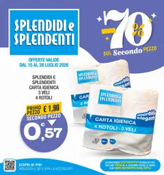 Anteprima dell'opuscolo Splendidi e Splendenti volantino dal negozio Splendidi e Splendenti valido da 15/07/2026