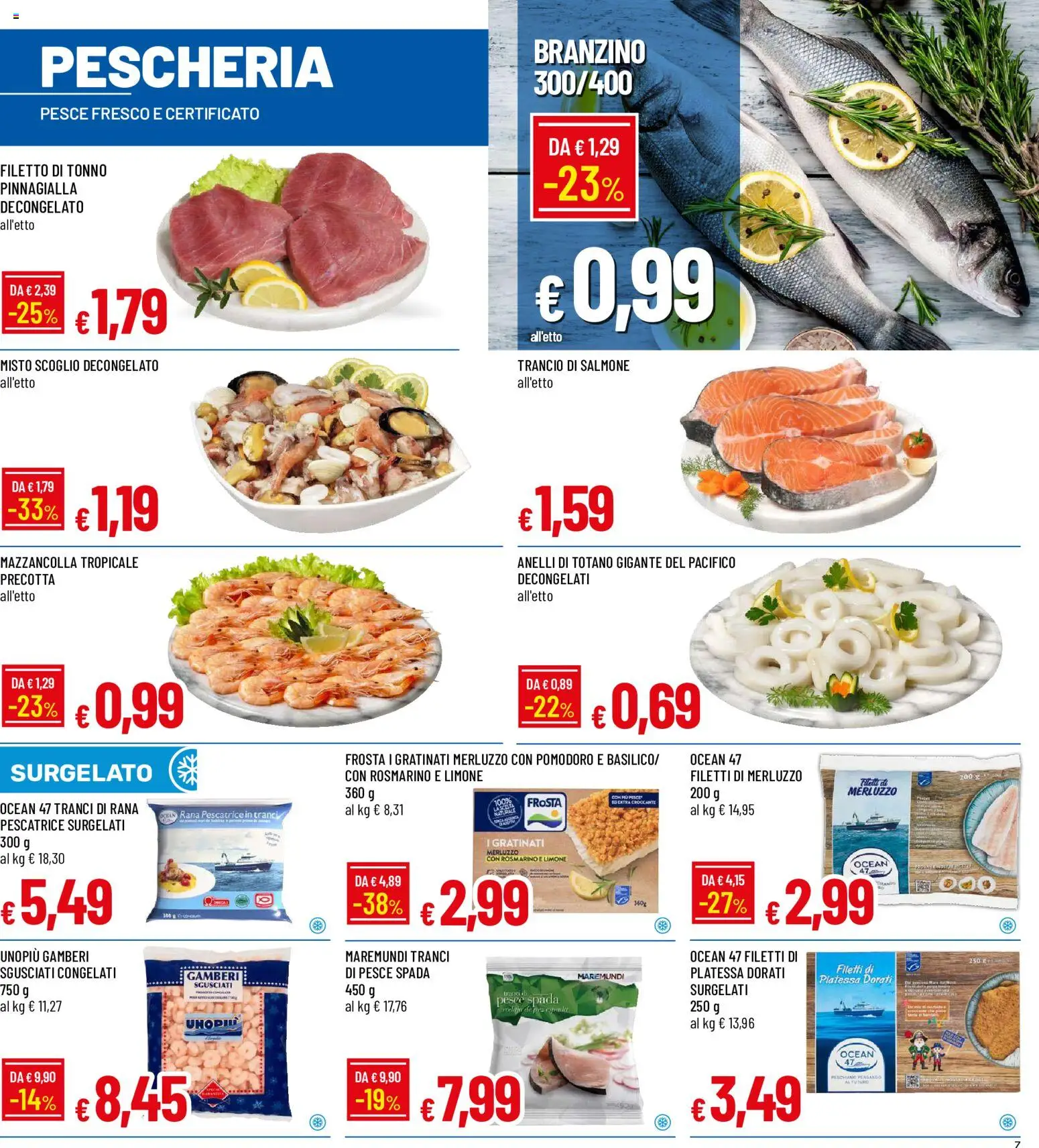 Anteprima dell'opuscolo Famila volantino Iper dal negozio Famila valido da 29/10/2026 - Pesce, Limone, Rana pescatrice, Pesce spada, Salmone, Rosmarino, Merluzzo, Filetto