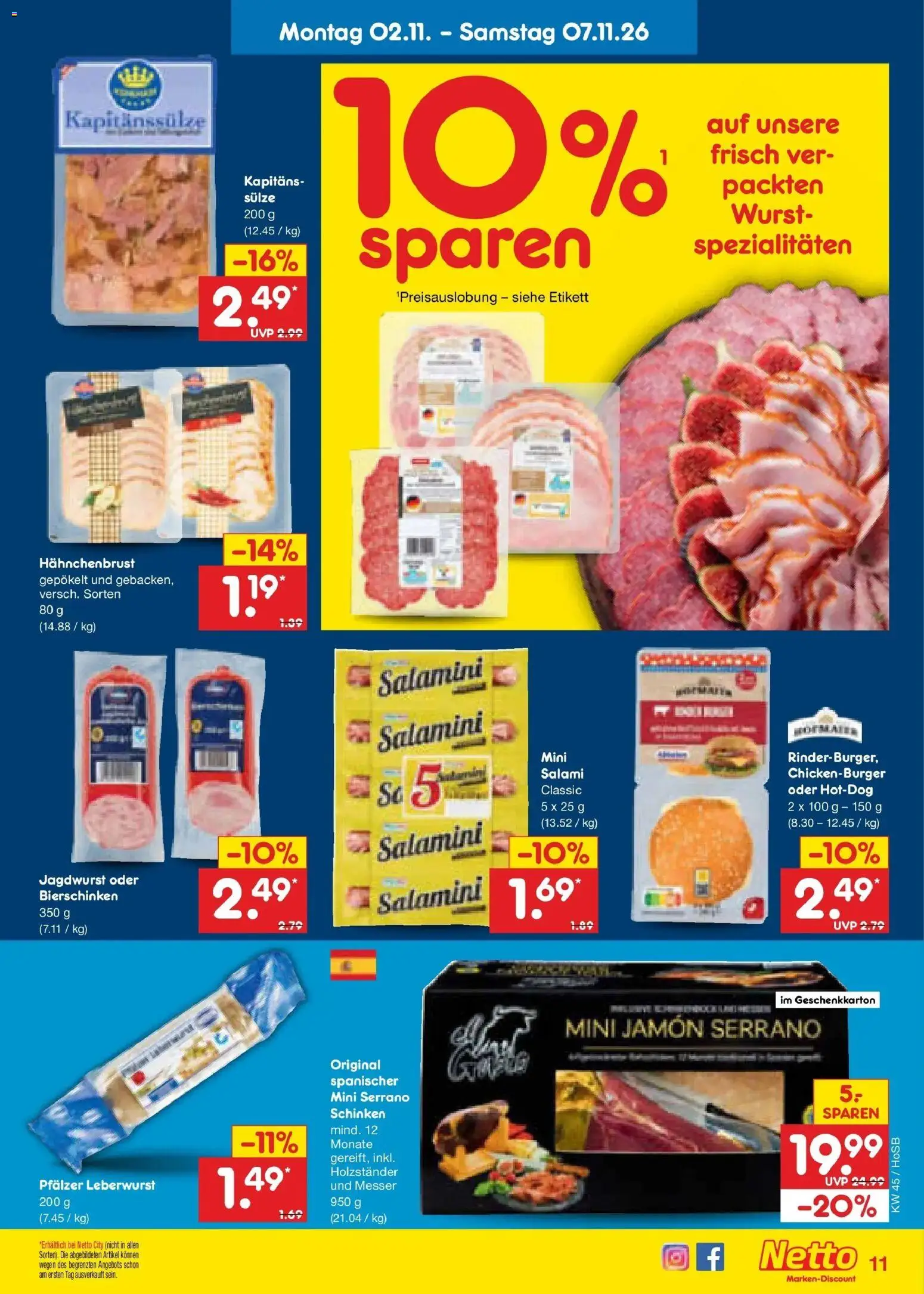 Vorschau von dem Prospekt des Geschäftes Netto Marken-Discount, gültig ab dem 02.11.2026 - Wurst, Salami, Schinken, Serrano schinken, Spezialitäten, Hahnchenbrust