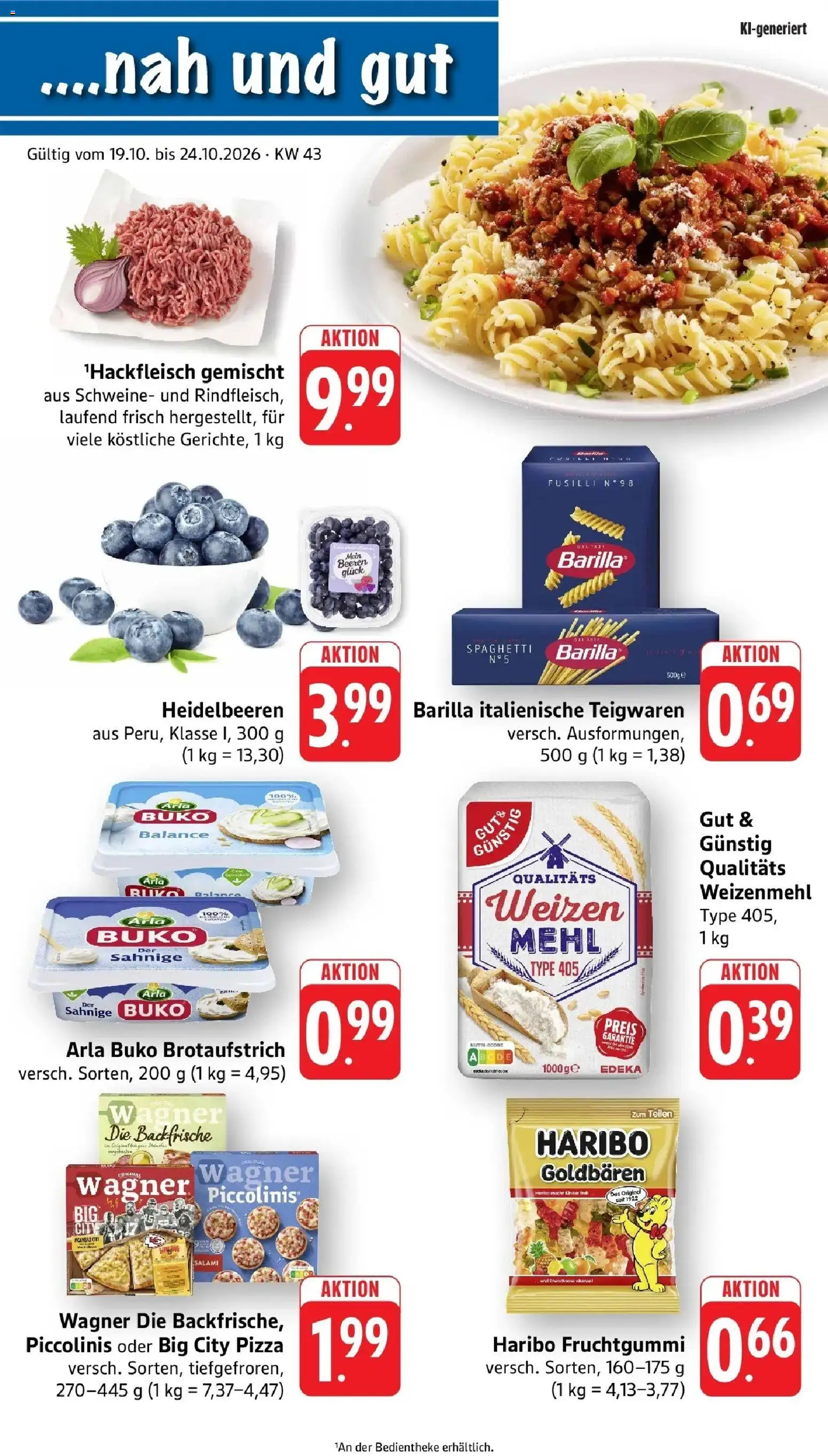 Vorschau von dem Prospekt des Geschäftes nah & gut, gültig ab dem 19.10.2026 - Haribo, Spaghetti, Heidelbeeren, Mehl, Piccolinis, Barilla, Weizenmehl, Arla buko