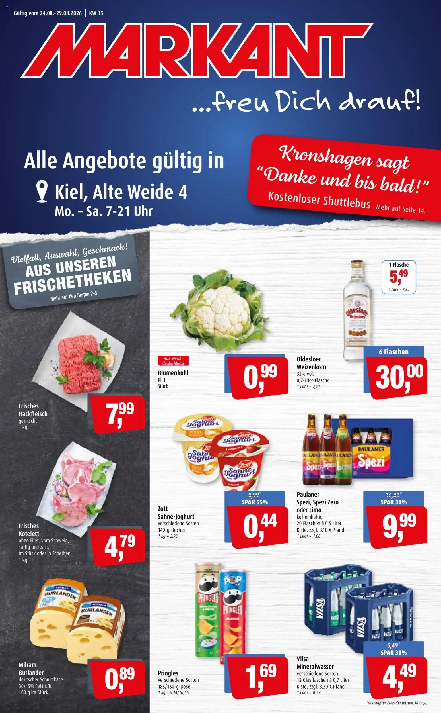 Vorschau von dem Prospekt des Geschäftes Markant, gültig ab dem 24.08.2026 - Uhr, Mineralwasser, Blumenkohl, Hackfleisch, Pringles, Paulaner, Milram, Oldesloer