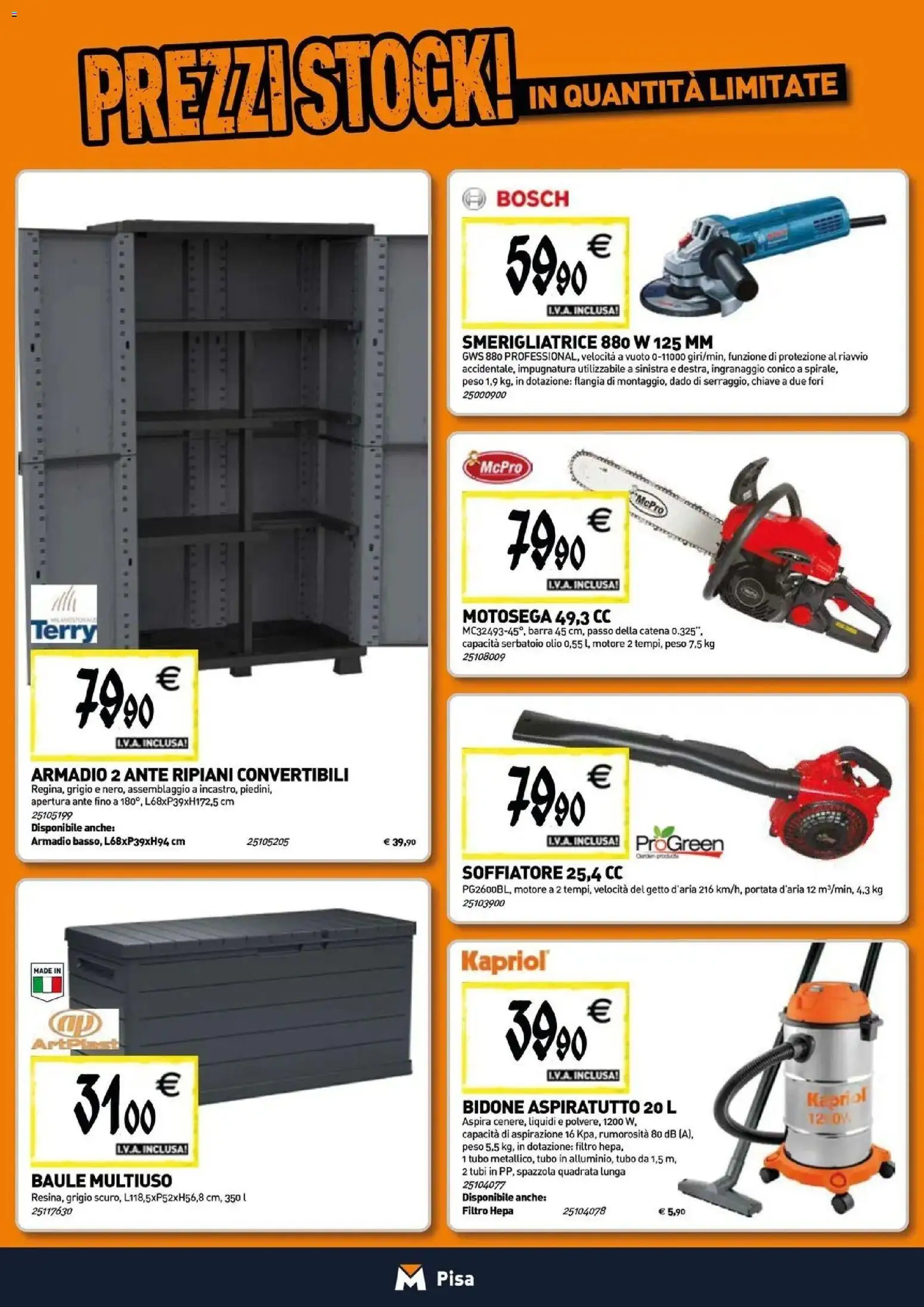 Anteprima dell'opuscolo TECNOMAT catalogo Pisa dal negozio TECNOMAT valido da 29/10/2026 - Olio, Tubi, Motosega, Smerigliatrice, Spazzola, Tubo, Baule, Filtro HEPA