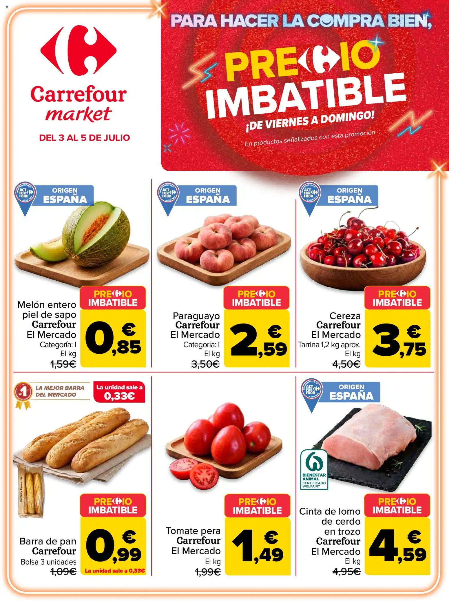 Vista previa del folleto de la tienda Carrefour Market válido desde el 03/07/2026 - Bolsa, Pan, Tomate, Cerdo, Lomo, Melón