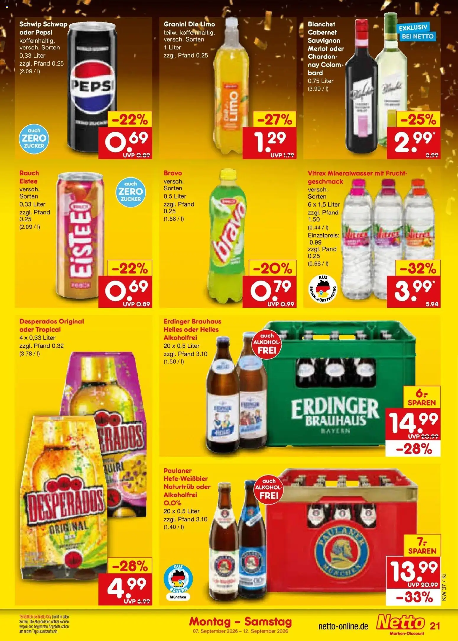 Vorschau von dem Prospekt des Geschäftes Netto Marken-Discount, gültig ab dem 07.09.2026 - Mineralwasser, Alkohol, Zucker, Desperados, Erdinger, Merlot, Schwip schwap, Granini die limo