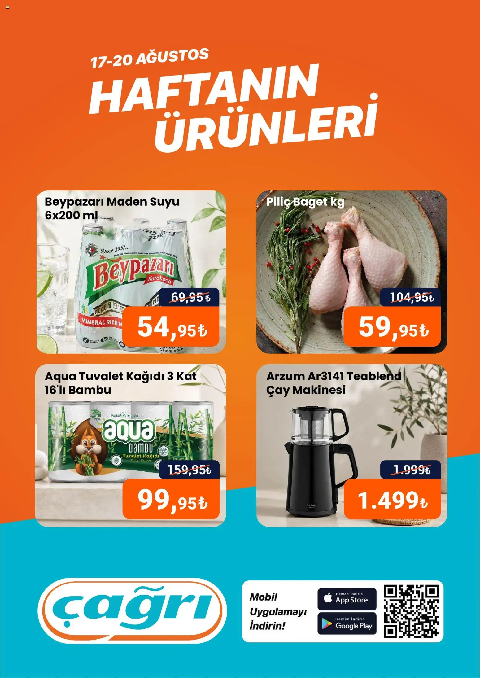 Çağrı Market Çağrı Market - Haftanın Ürünleri 17.08.2026 - Broşürünün önizlemesi - Çay, Çay makinesi, Tuvalet, Tuvalet kağıdı, Maden suyu, Piliç