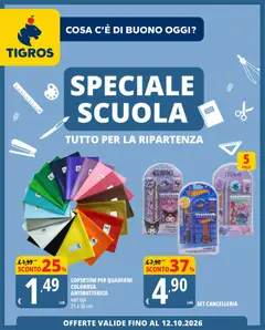 Anteprima dell'opuscolo Tigros volantino Scuola dal negozio Tigros valido da 28/08/2026