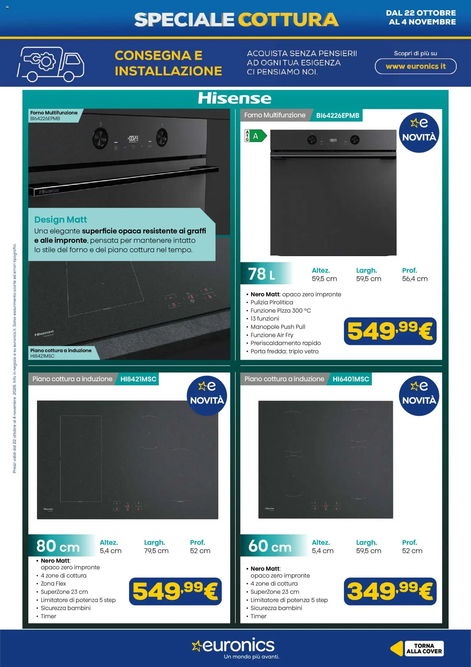 Anteprima dell'opuscolo Euronics volantino Cottura dal negozio Euronics valido da 22/10/2026 - Pizza, Forno, Piano cottura a induzione, Porta, Piano cottura