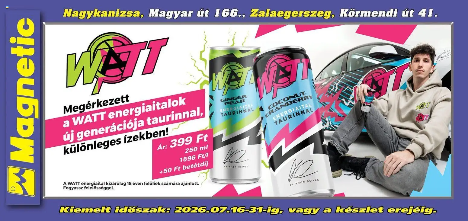 Magnetic - Magnetic Aktuális óriásplakátok megtekintése, amely érvényes 2026.07.16.-től