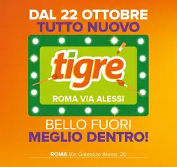 Anteprima dell'opuscolo Tigre volantino Tutto Nuovo Roma dal negozio Tigre valido da 22/10/2026