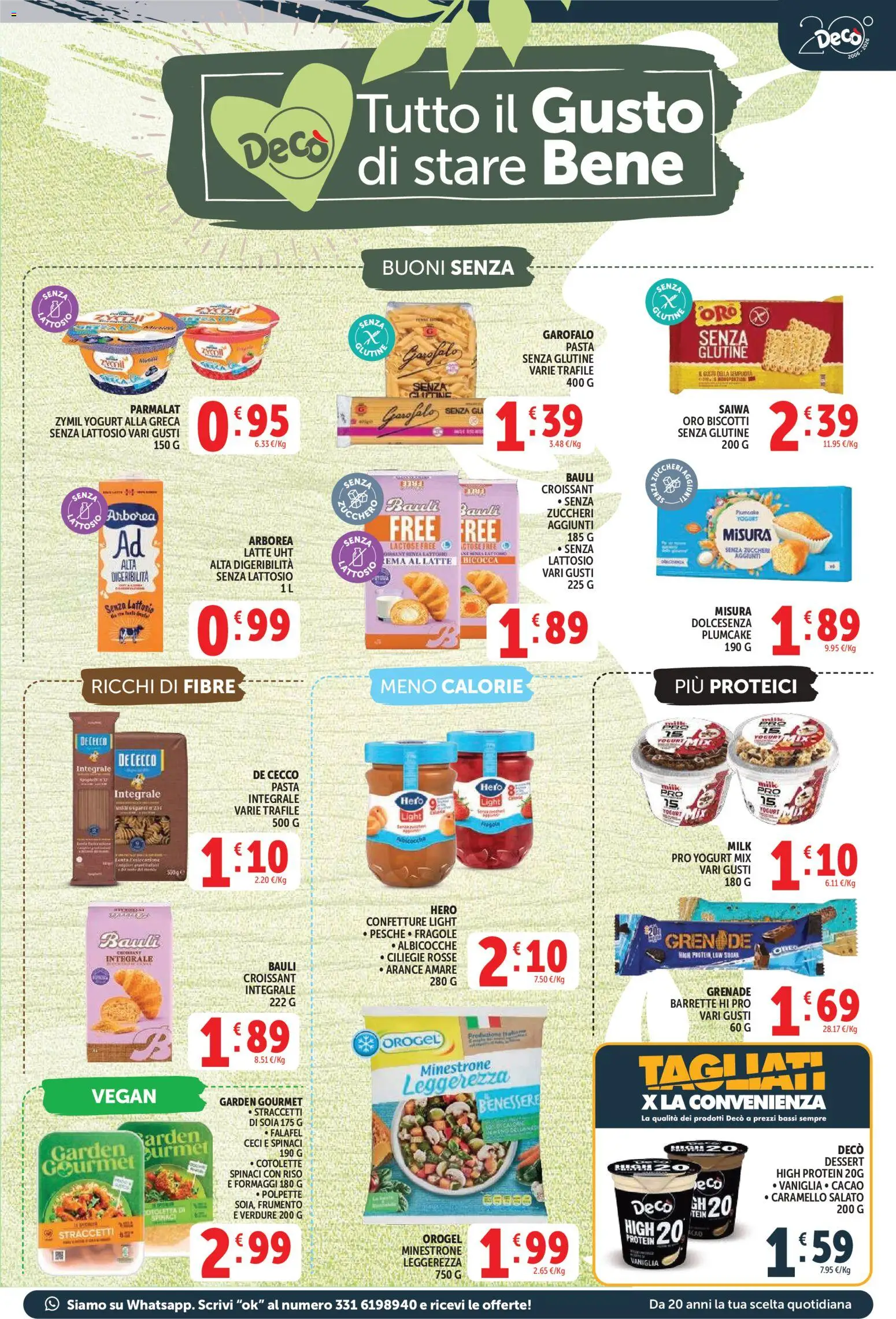 Anteprima dell'opuscolo Decò volantino Market dal negozio Decò valido da 01/09/2026 - Vegan, Plumcake, Riso, Dessert, Minestrone, Spinaci, De Cecco, Senza lattosio