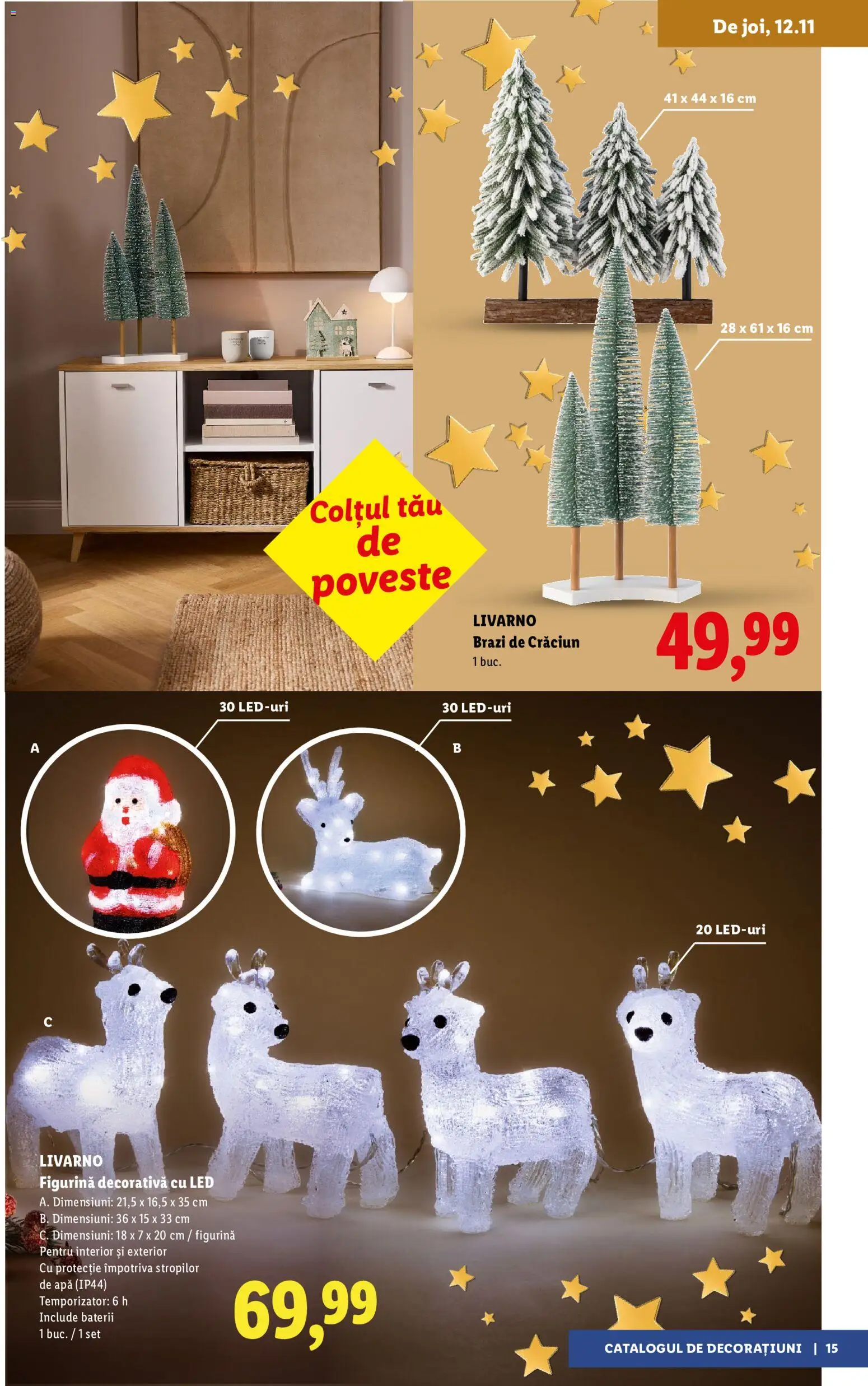 Previzualizarea de cataloage: Lidl Lidl Catalog Decorațiuni valabil de la 05.11.2026 - Apă, LED, Baterii