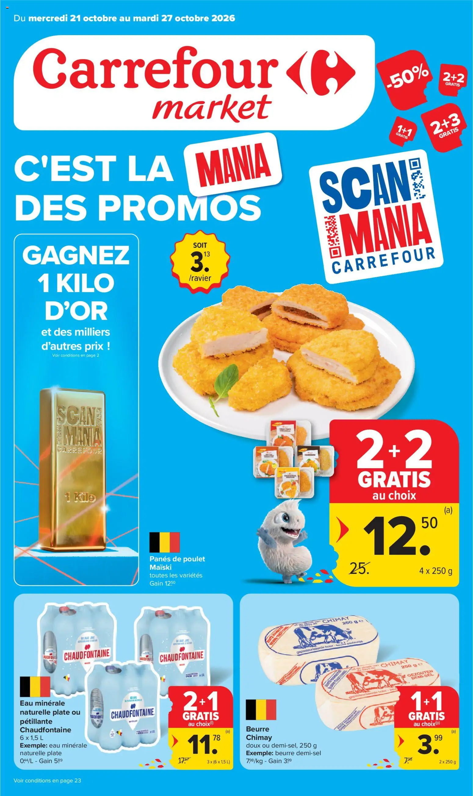 Voorbeeld van Carrefour Market Promotions de la semaine van winkel Carrefour geldig vanaf 21/10/2026 - La, Water, Chicken Nuggets