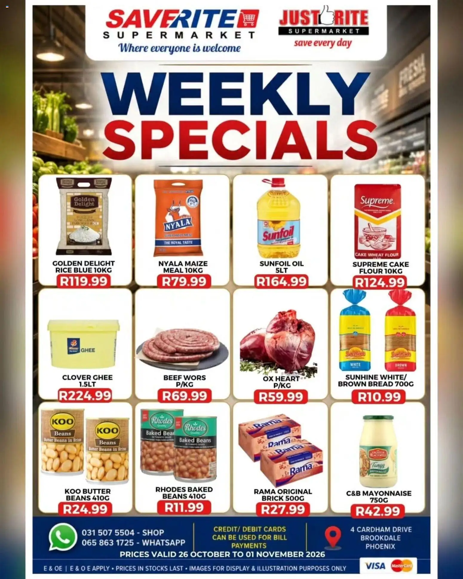 Preview of Saverite flyer valid from 26/10/2026 - Butter, Oil, Bread, Rice, Flour, Maize meal, Beef, Baked beans
