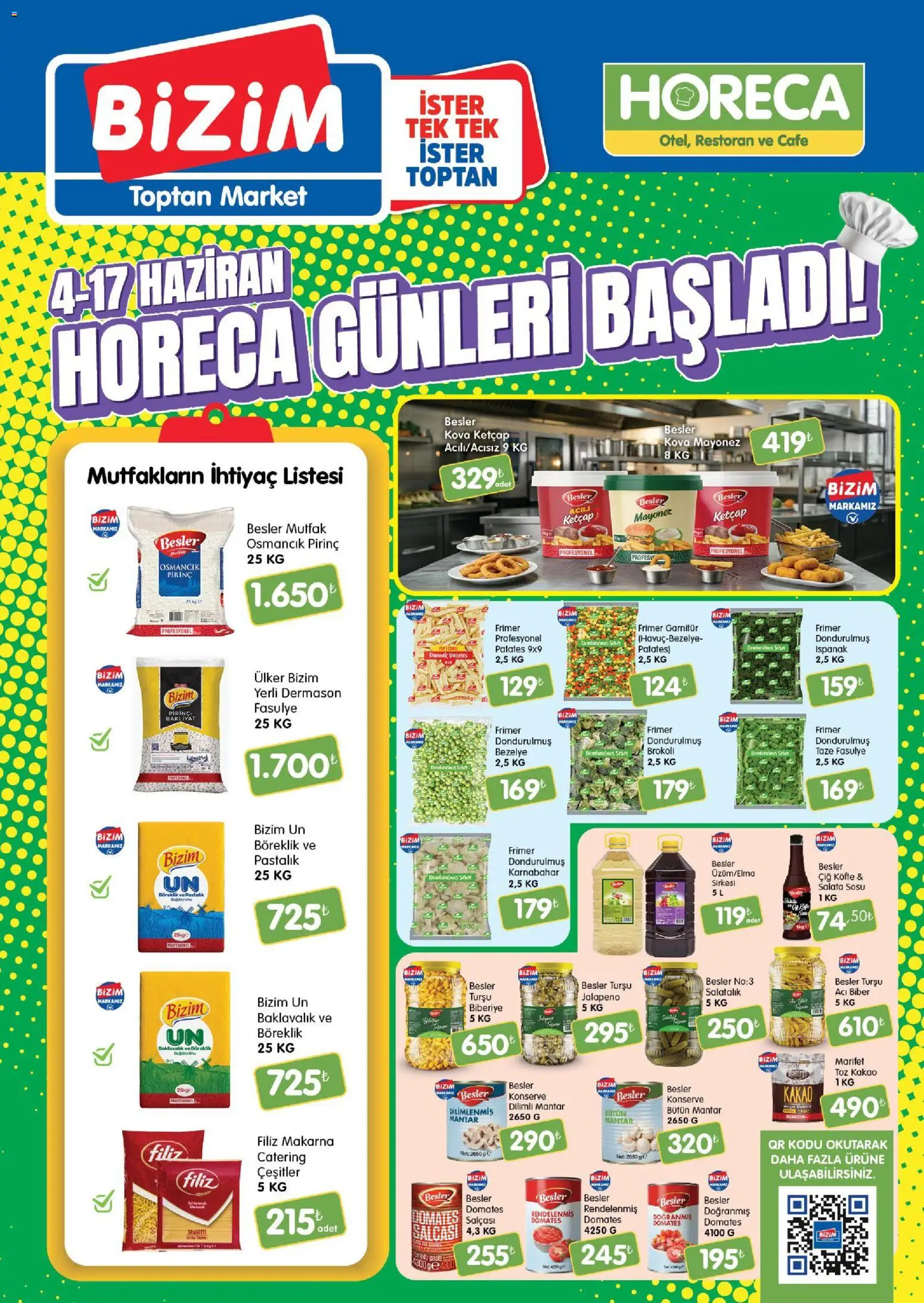 Bizim Toptan Bizim Toptan - Horeca kataloğu 04.06.2026 - Broşürünün önizlemesi - Mantar, Brokoli, Karnabahar, Ispanak, Fasulye, Salata, Bezelye, Mayonez