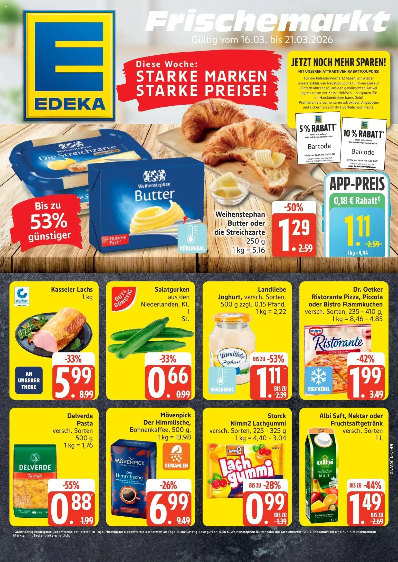 Vorschau von dem Prospekt des Geschäftes Edeka, gültig ab dem 16.03.2026 - Pizza, Butter, Pasta, Joghurt, Lachs, Ristorante, Landliebe joghurt, Weihenstephan butter