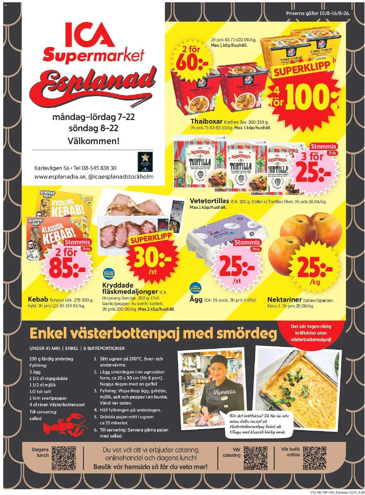 Förhandsgranska reklamblad Aktuella erbjudanden från butik ICA Supermarket gäller från 10/08/2026 - Mjölk, Salt, Tortilla, Peppar, Vispgrädde, Häll, Ugnen, Nektariner
