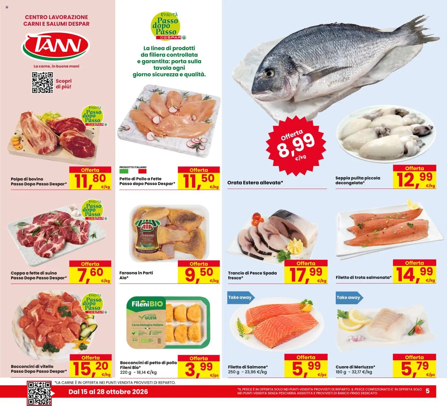 Anteprima dell'opuscolo Eurospar volantino Calalzo dal negozio Eurospar valido da 15/10/2026 - Pesce, Carne, Pesce spada, Bovino, Vitello, Trota, Filetto, Il pesce