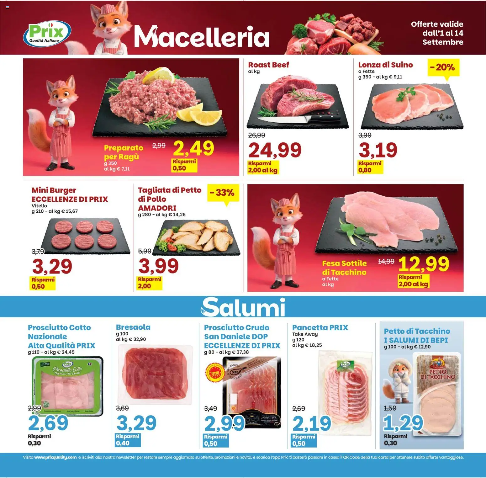 Anteprima dell'opuscolo Prix volantino Ghedi dal negozio Prix valido da 01/09/2026 - Ragú, Tacchino, Prosciutto Crudo, Prosciutto, Prosciutto Cotto, Pancetta, Suino, Petto di tacchino