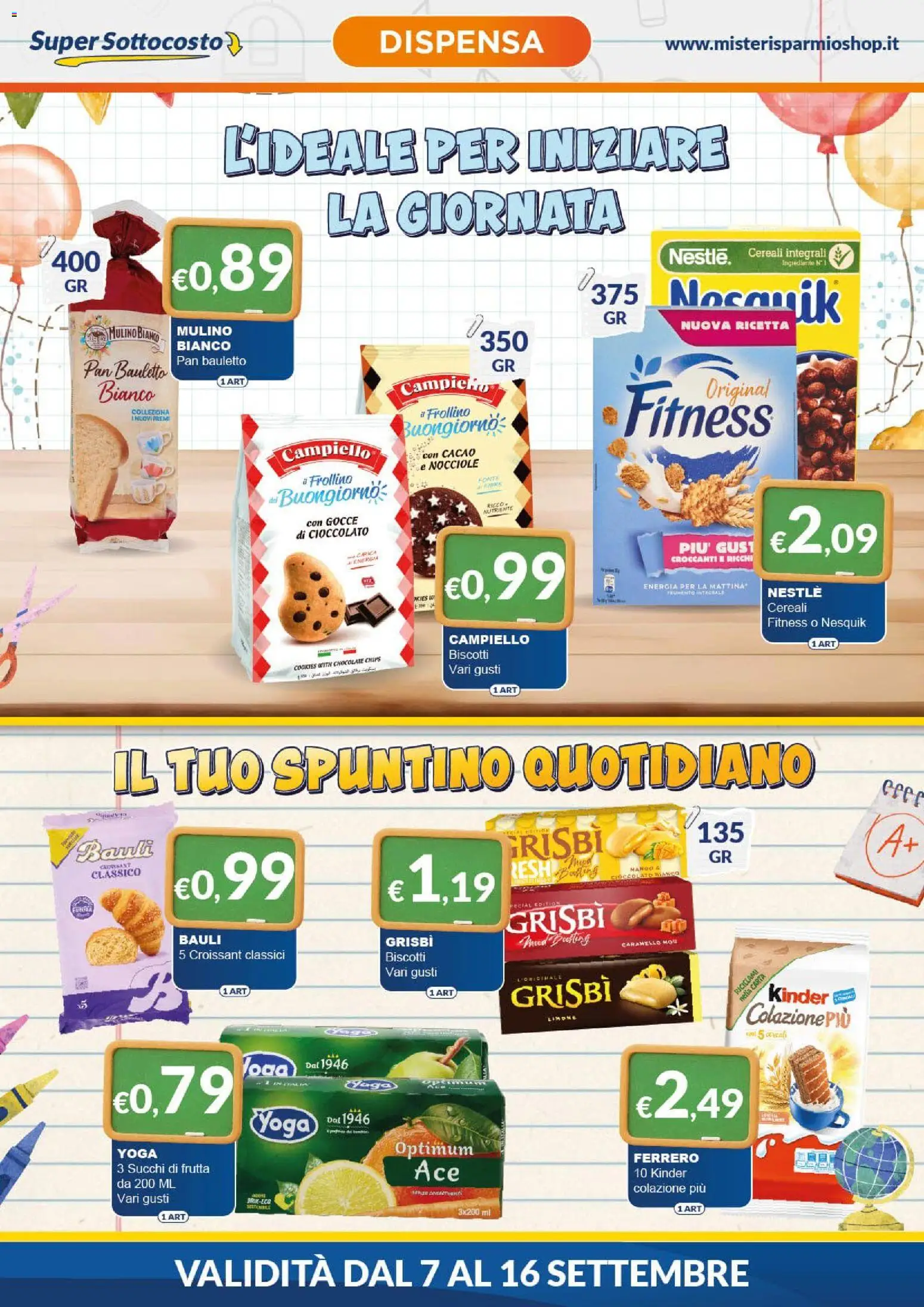 Anteprima dell'opuscolo Mister Risparmio volantino dal negozio Mister Risparmio valido da 07/09/2026 - Biscotti, Limone, Cioccolato, Frutta, Croissant, Cereali, Nocciole, Cacao