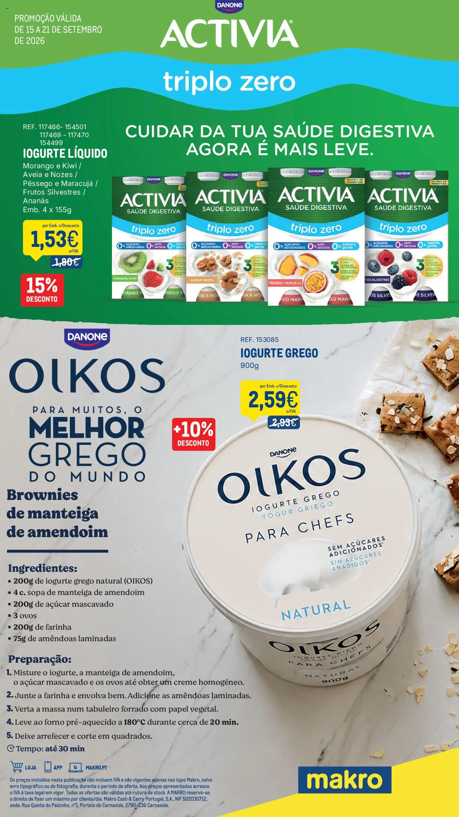 Pré-visualização do folheto da loja Makro válida a partir de 15/09/2026 - Brownies, Kiwi, Sopa, Amêndoas, Açúcar mascavado, Iogurte grego, Ananás, Frutos silvestres