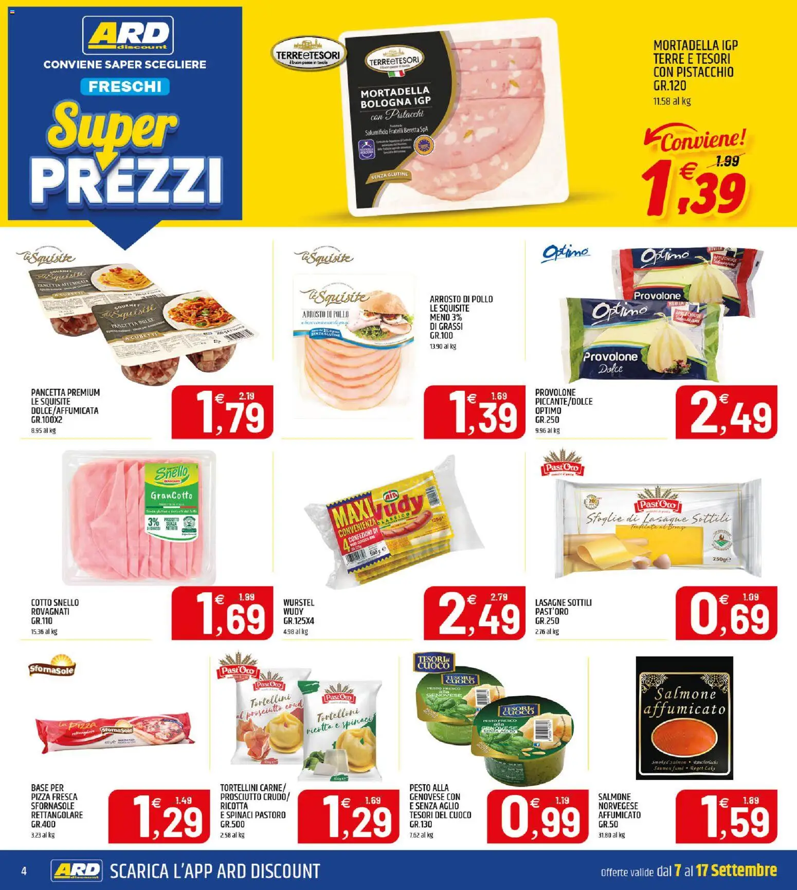 Anteprima dell'opuscolo ARD Discount volantino dal negozio ARD Discount valido da 07/09/2026 - The, Pollo, Wurstel, Pistacchi, Pancetta, Spinaci, Arrosto, Tortelloni