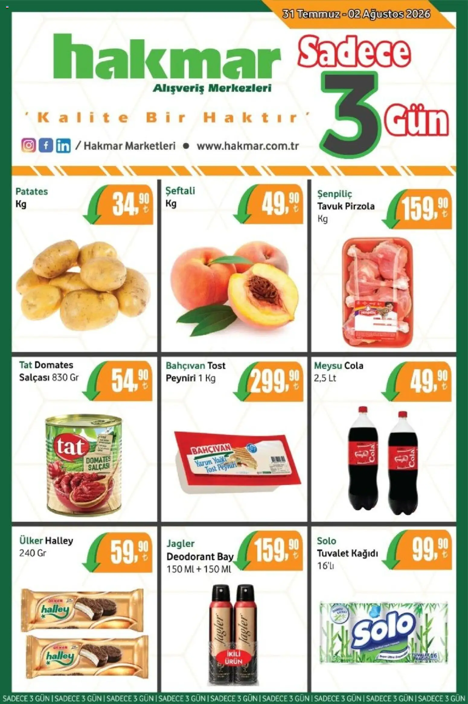 Hakmar Hakmar - Katalog Sadece 3 Gün 31.07.2026 - Broşürünün önizlemesi - Patates, Tuvalet, Deodorant, Domates, Tuvalet kağıdı, Pirzola, Şeftali