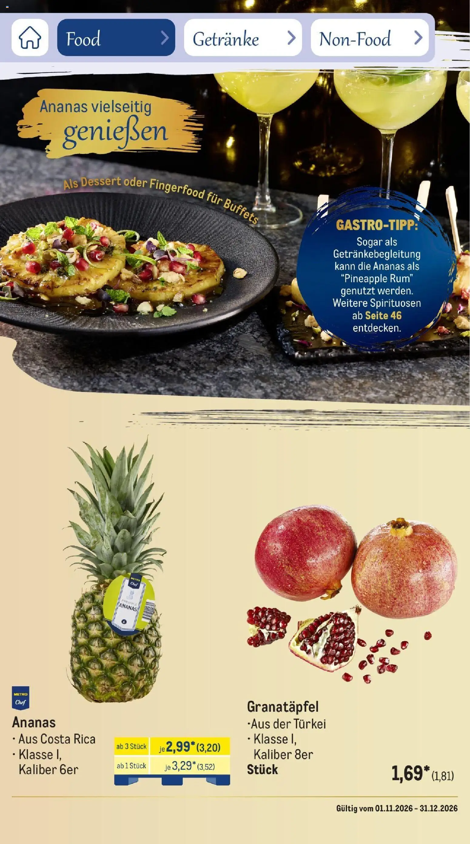 Vorschau von dem Prospekt des Geschäftes Metro, gültig ab dem 01.11.2026 - Granatapfel, Ananas, Rum