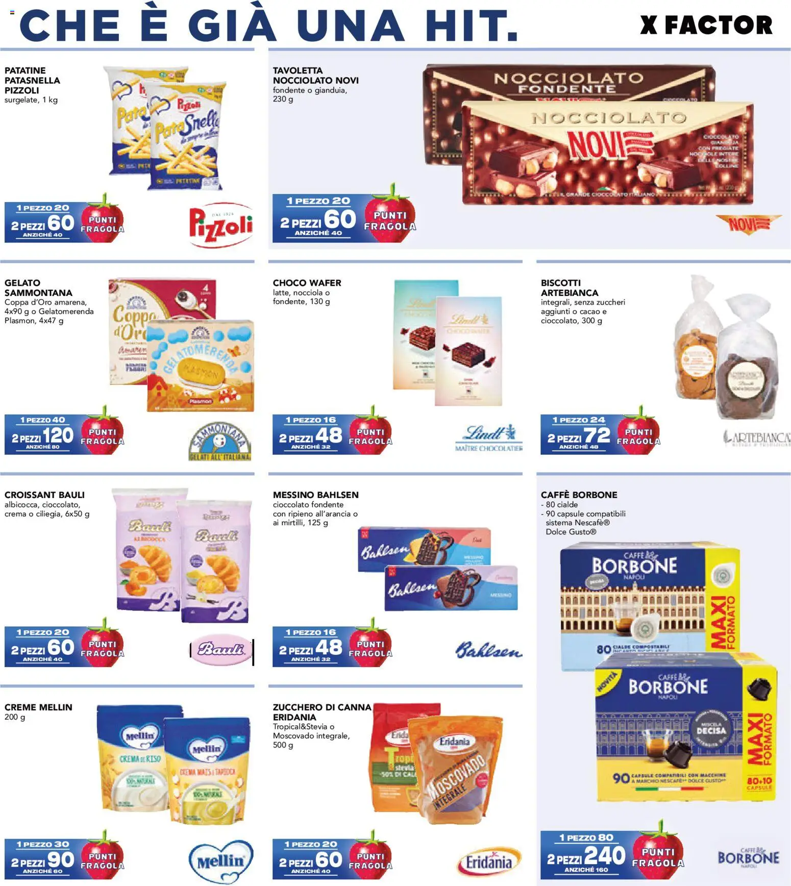 Anteprima dell'opuscolo Esselunga S volantino Collezione XFactor dal negozio Esselunga S valido da 07/09/2026 - Gelato, Zucchero, Lindt, Croissant, Borbone, Cacao, Zucchero di canna, Tavoletta
