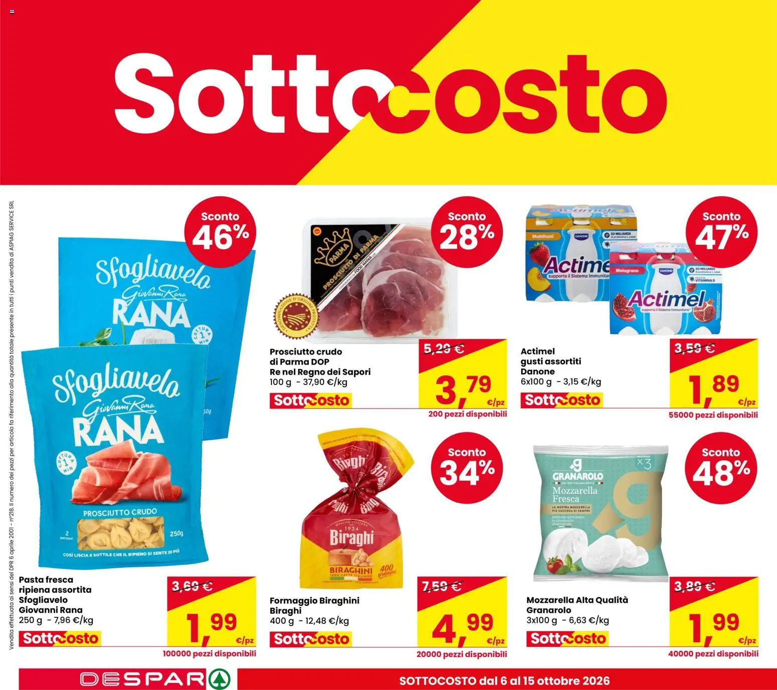 Anteprima dell'opuscolo Despar volantino Castel Bolognese dal negozio Despar valido da 06/10/2026 - Pasta, Latte, Formaggio, Melograno, Mozzarella, Prosciutto Crudo, Prosciutto, Prosciutto di Parma