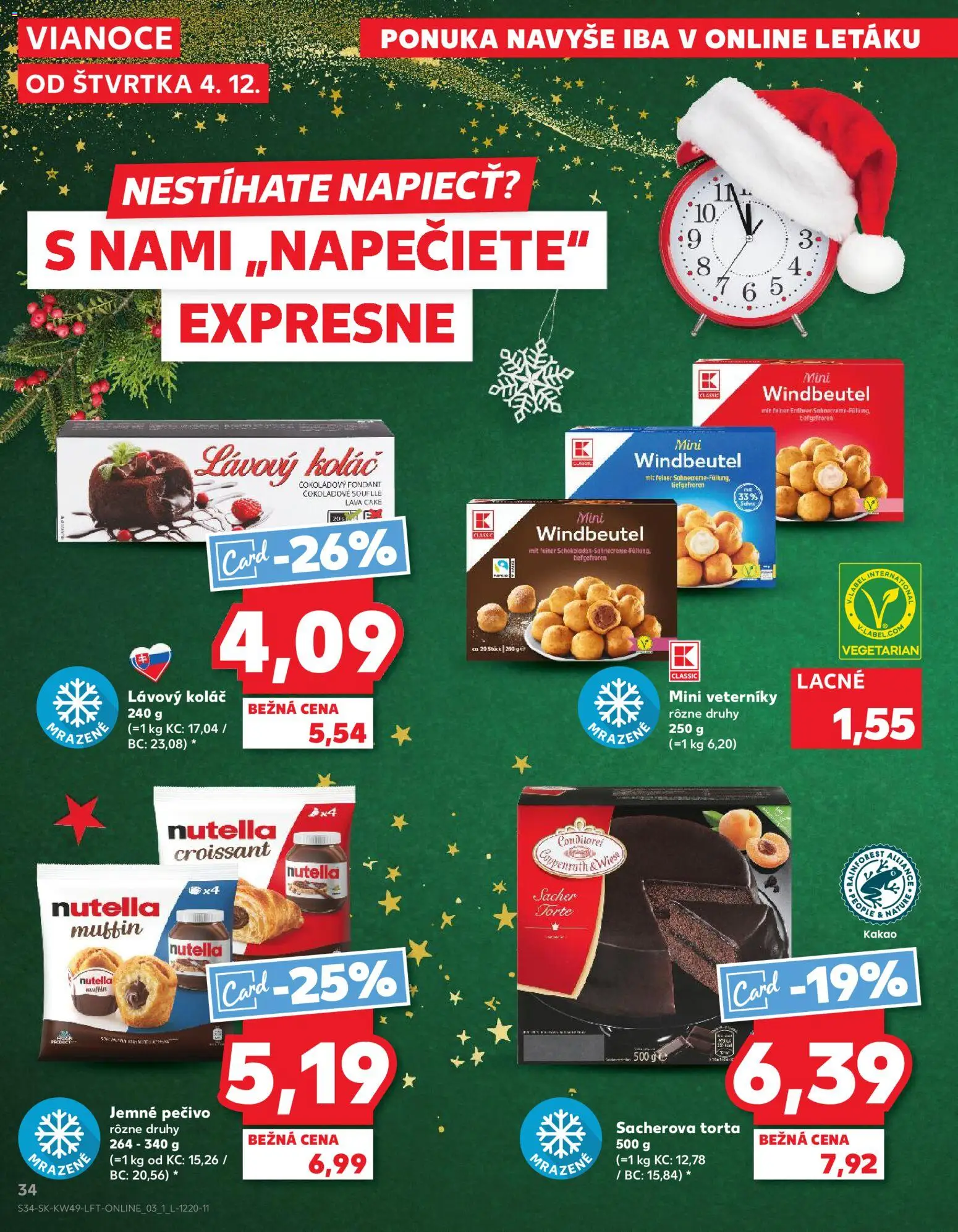Náhľad Kaufland letáku platného od 04.12.2025 - Torta, Koláč, Croissant, Nutella, Kakao