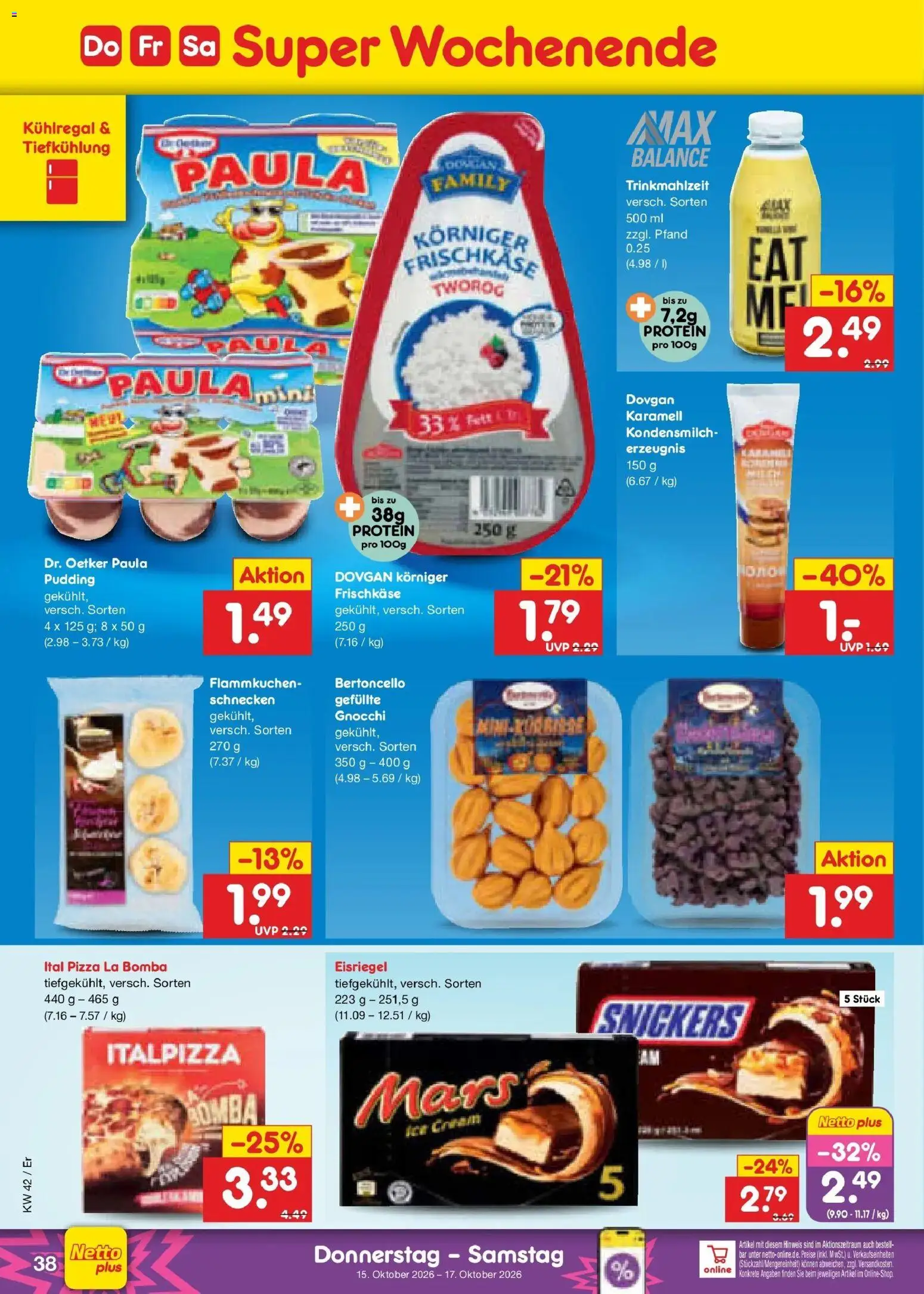 Vorschau von dem Prospekt des Geschäftes Netto Marken-Discount, gültig ab dem 12.10.2026 - Pizza, Gnocchi, Mars, Snickers, Kondensmilch, Pudding, Frischkase