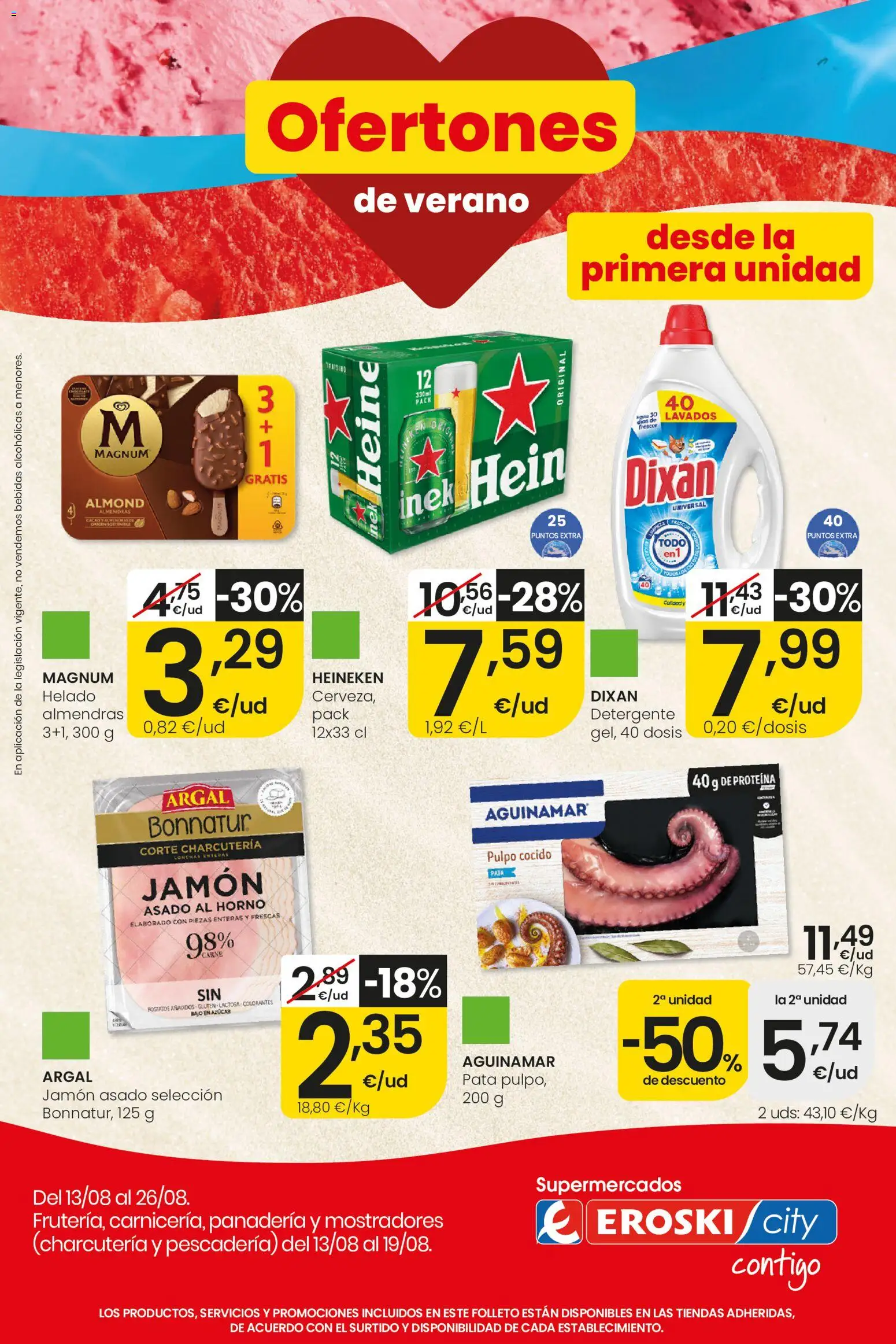 Vista previa del folleto de la tienda Eroski válido desde el 13/08/2026 - Panadería, Helado, Horno, Heineken, Bebidas, Magnum, Almendras, Detergente