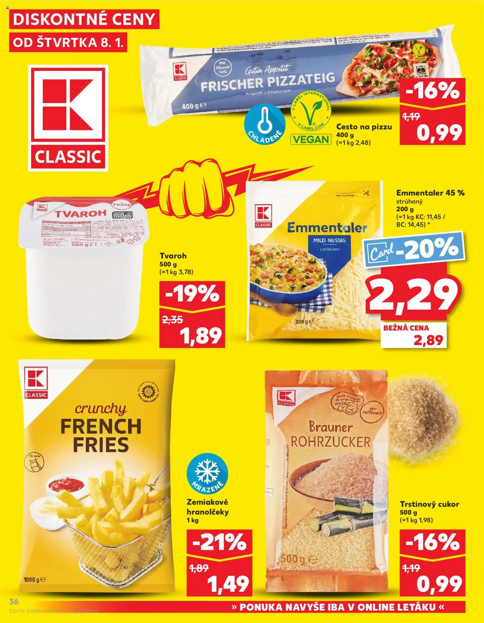 Náhľad Kaufland letáku platného od 08.01.2026 - Pizza, Tvaroh, Cukor, Trstinový cukor