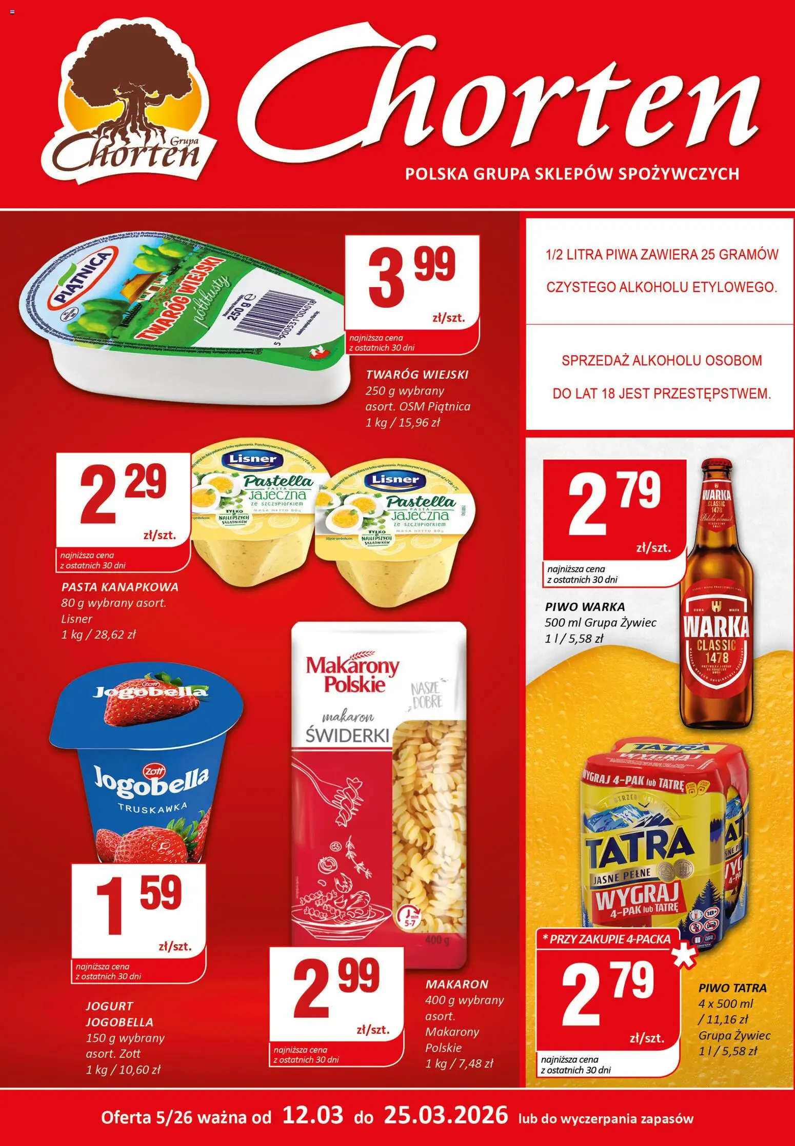 Pogląd gazetki "Chorten gazetka - Plakat" ze sklepu Chorten ważnej od 12.03.2026 - Piwo, Makaron, Pasta jajeczna, Piątnica, Makarony, Twaróg, Jogurt, Pasta kanapkowa