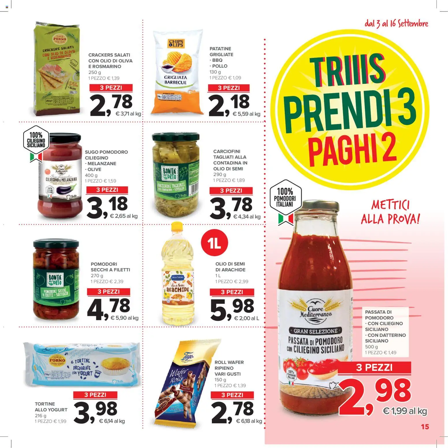 Anteprima dell'opuscolo Todis volantino Campania - Calabria dal negozio Todis valido da 03/09/2026 - Forno, Pollo, Rosmarino, Patatine, Melanzana, Pomodori, Passata di pomodoro, Olio di semi
