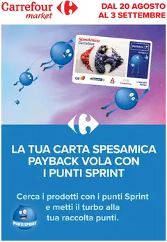 Anteprima dell'opuscolo Carrefour volantino Market - Punti Sprint Payback dal negozio Carrefour valido da 20/08/2026