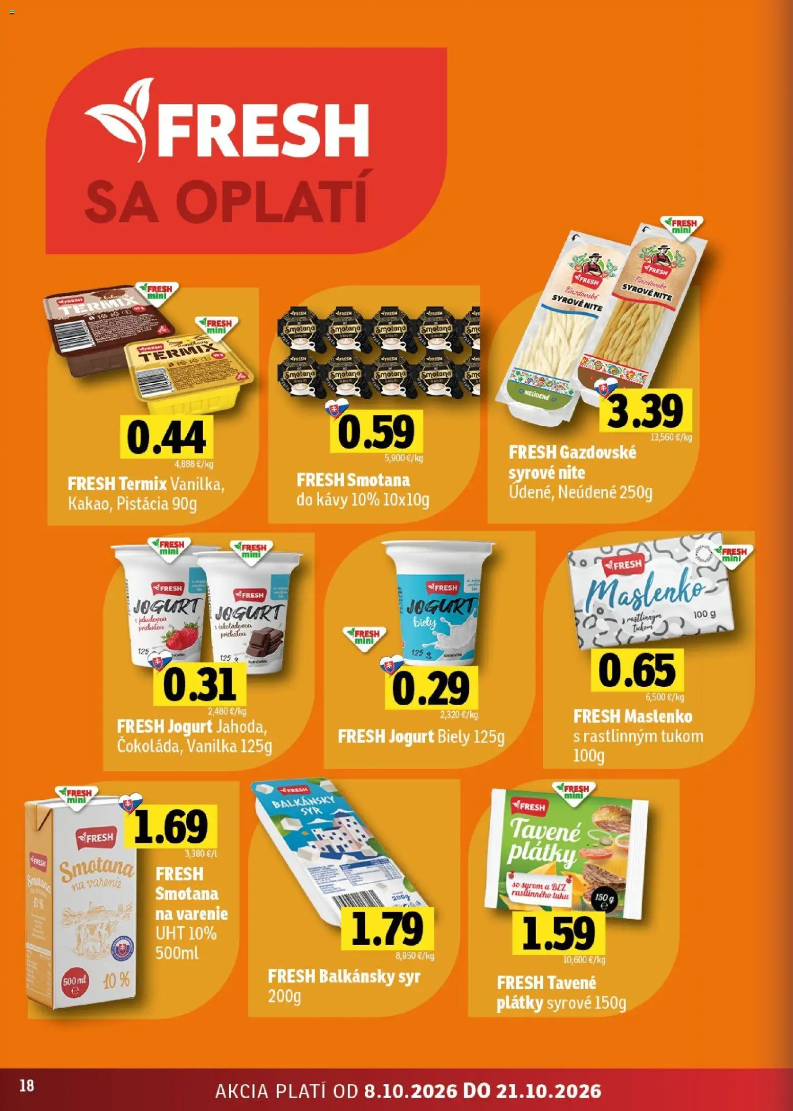 Náhľad Fresh letáku platného od 08.10.2026 - Syr, Jogurt, Vanilka, Smotana, Termix, Balkánsky syr