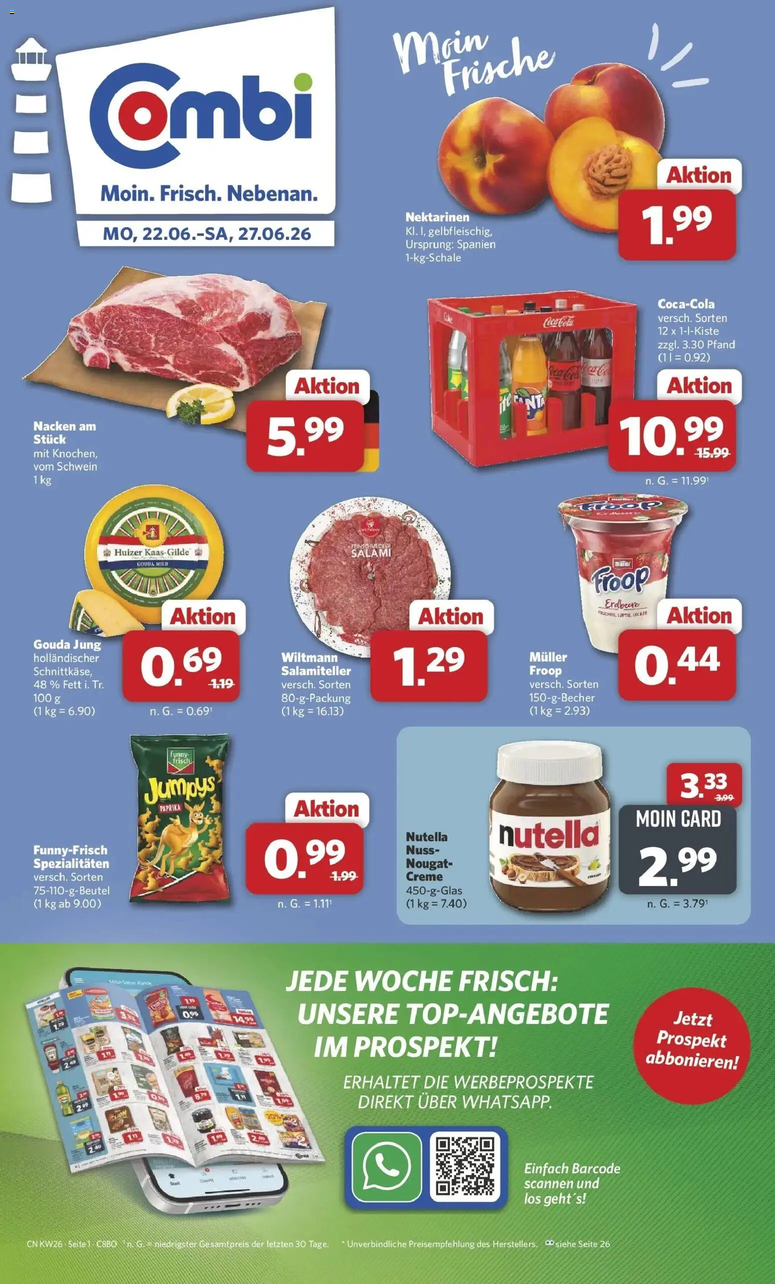 Vorschau von dem Prospekt des Geschäftes Combi, gültig ab dem 22.06.2026 - Nutella, Paprika, Nektarinen, Salami, Gouda, Creme, Spezialitäten, Froop
