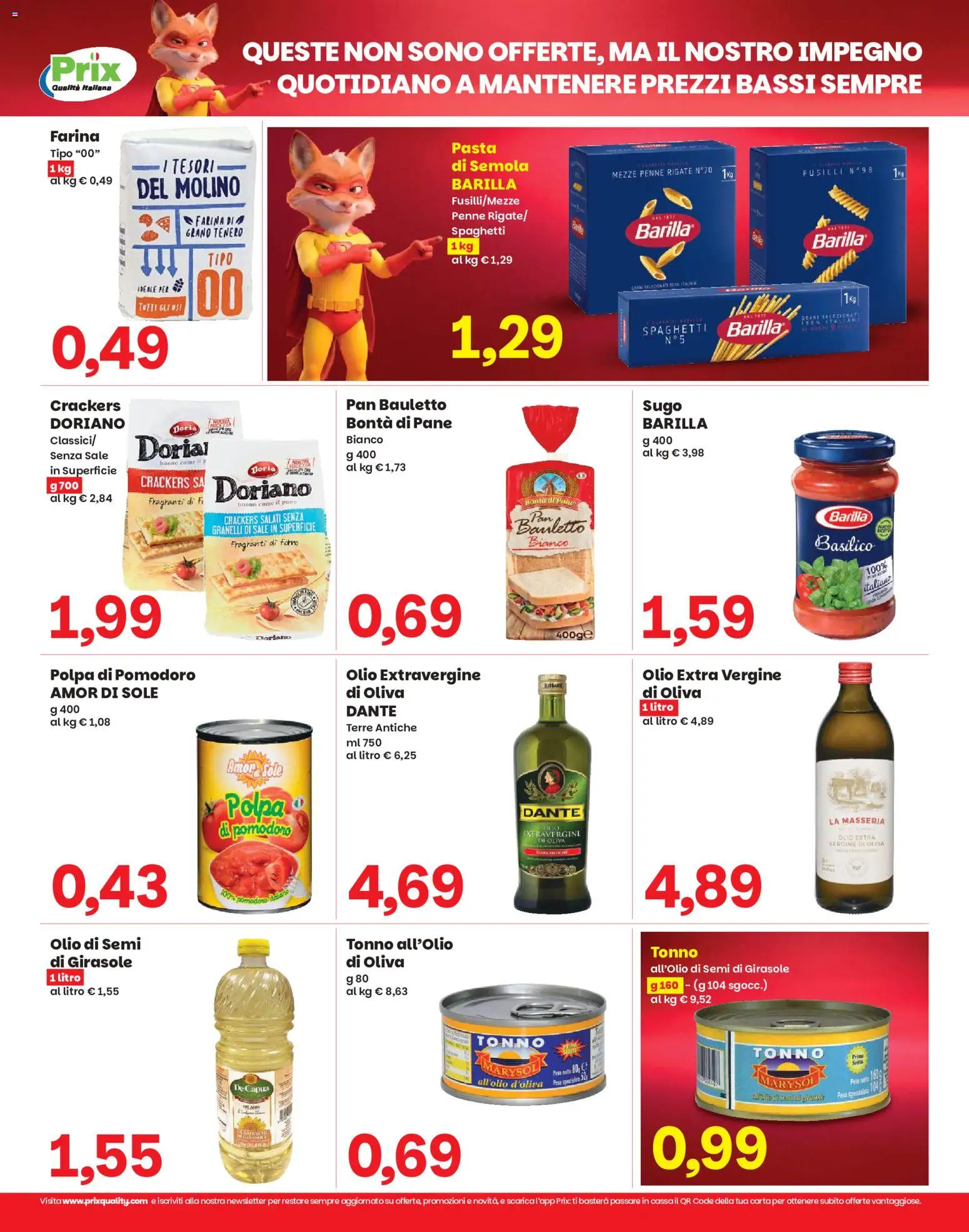 Anteprima dell'opuscolo Prix volantino Preganziol dal negozio Prix valido da 08/09/2026 - Pasta, Forno, Pomodoro, Basilico, Barilla, Farina, Olio di semi, Olio extra vergine