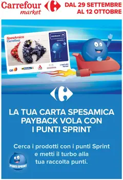 Anteprima dell'opuscolo Carrefour volantino Market - Punti Sprint Payback dal negozio Carrefour valido da 29/09/2026