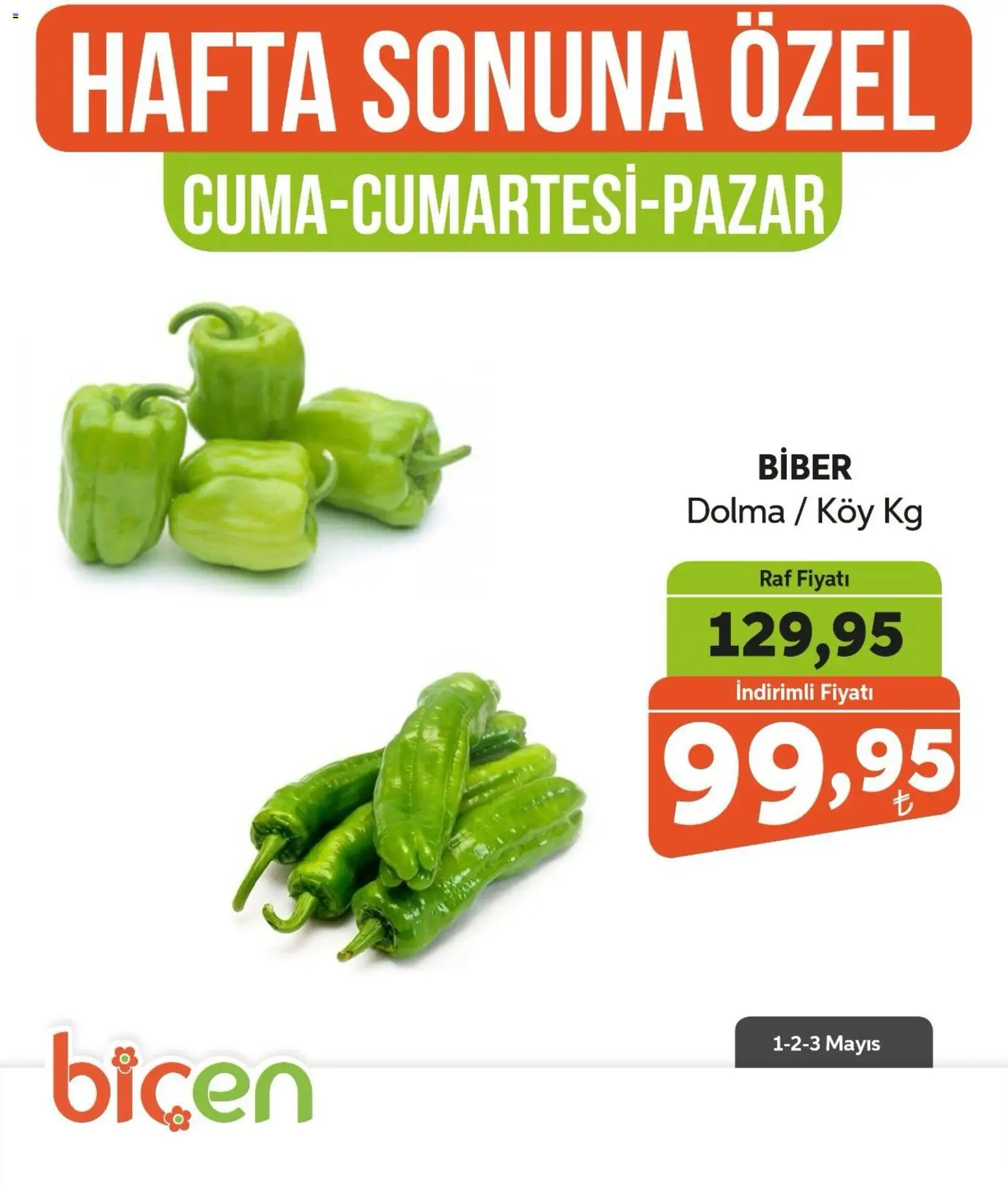 Biçen Market Biçen Market Hafta Sonuna Özel - Sebze İndirimi 01.05.2026 - Broşürünün önizlemesi