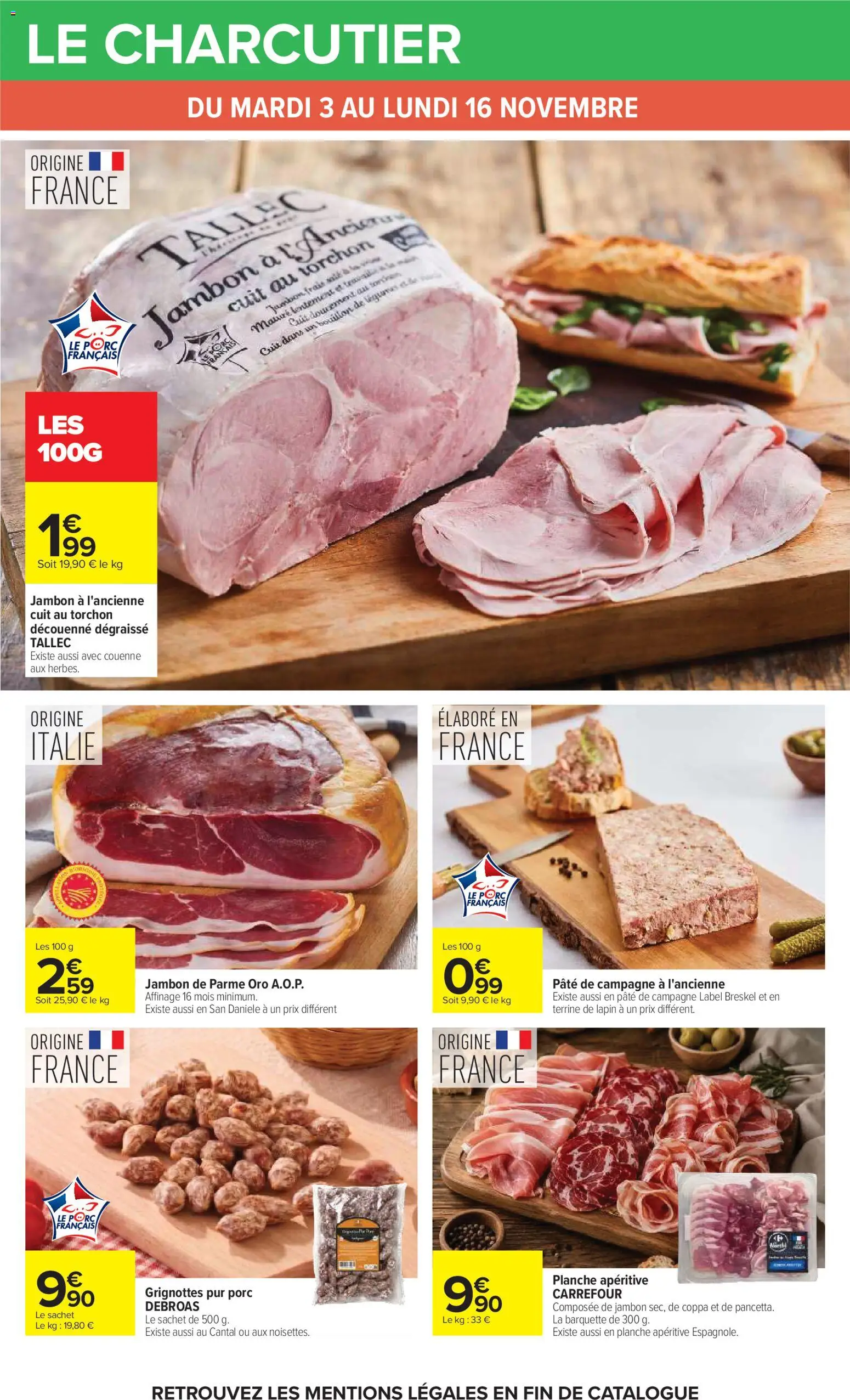 Prévisualisation de Carrefour Petit déjeuner du magasin Carrefour formulaire valide 03/11/2026 - Snacks, Bouillon, Charcuterie, Cantal, Pâte, Jambon, Porc, Torchon