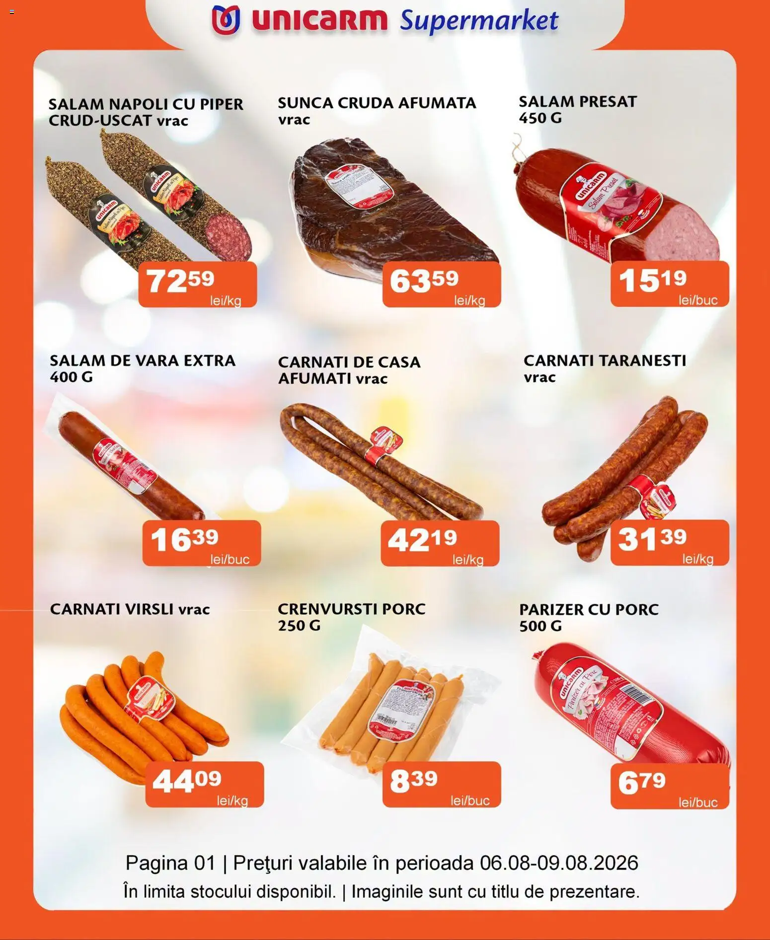 Previzualizarea de cataloage: Unicarm Unicarm Catalog Carne valabil de la 06.08.2026 - Salam, Crenvurști, Șuncă, Parizer, Piper, Cârnați